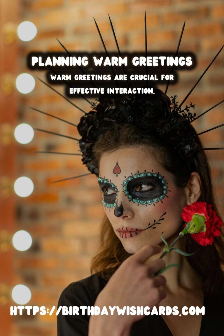 How to Plan Warm Greetings in 2025