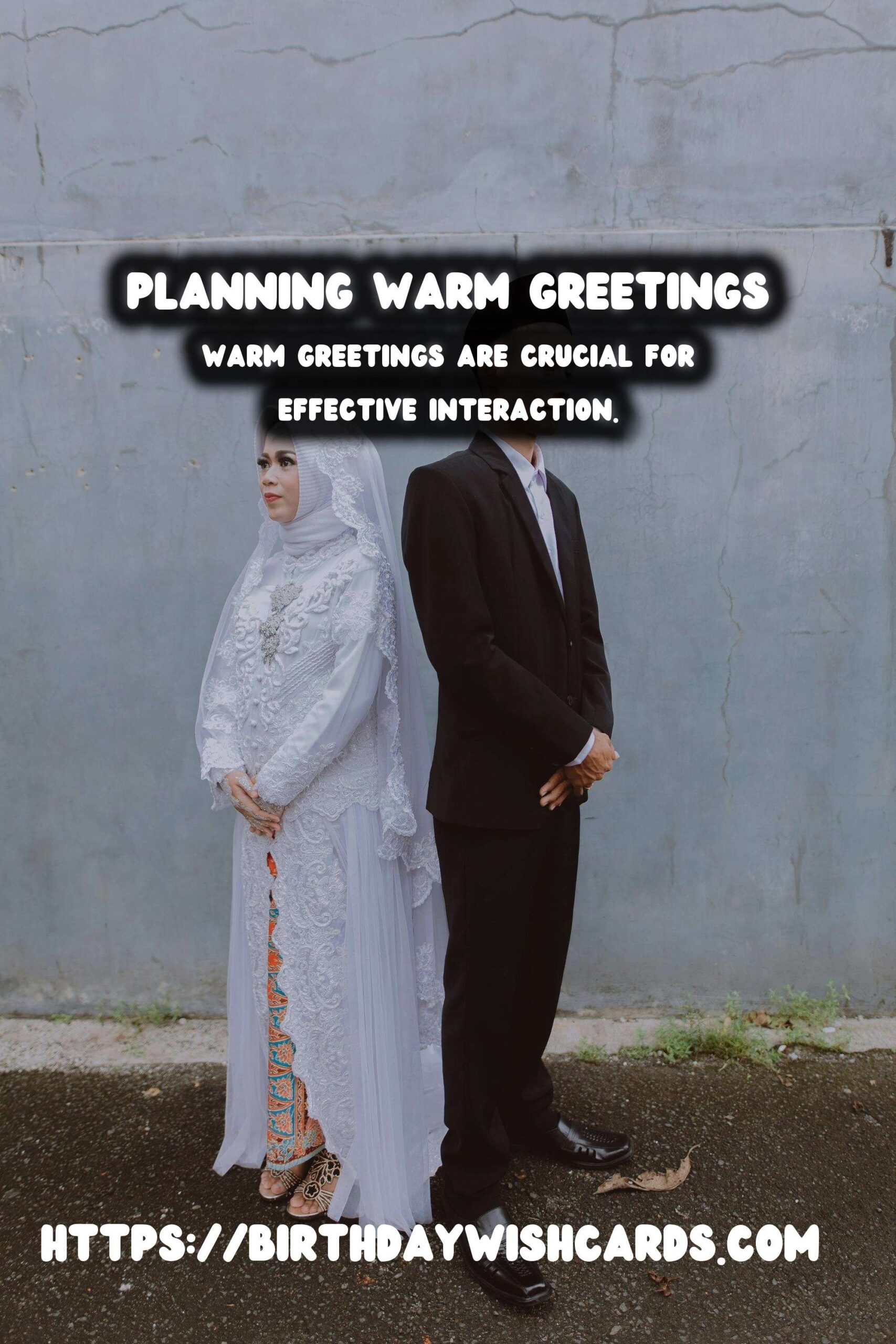 How to Plan Warm Greetings in 2025