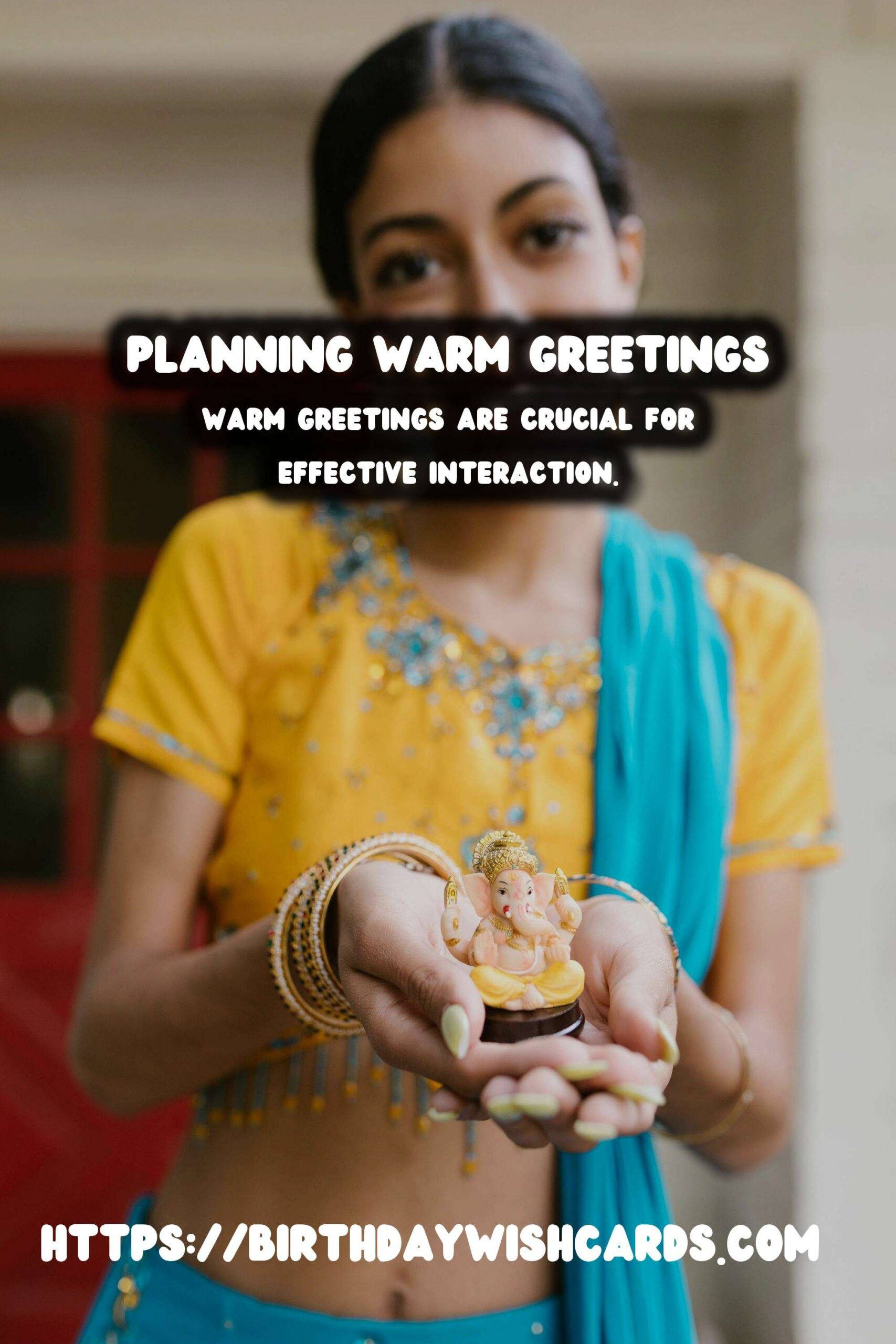 How to Plan Warm Greetings in 2025