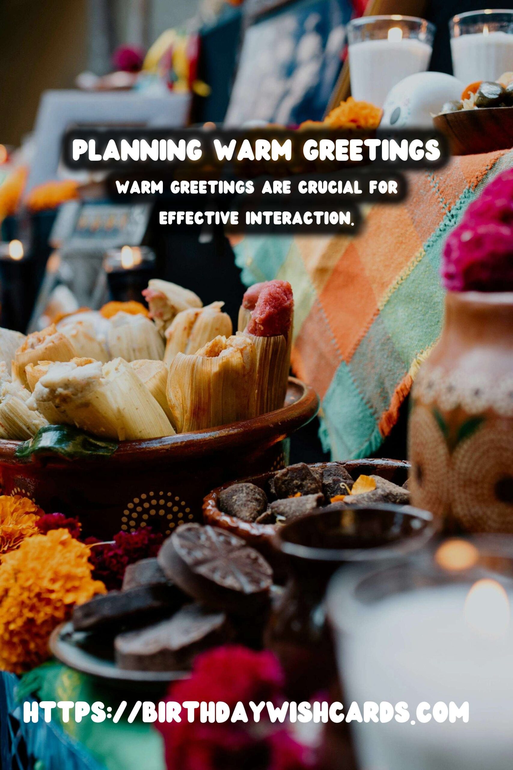How to Plan Warm Greetings in 2025