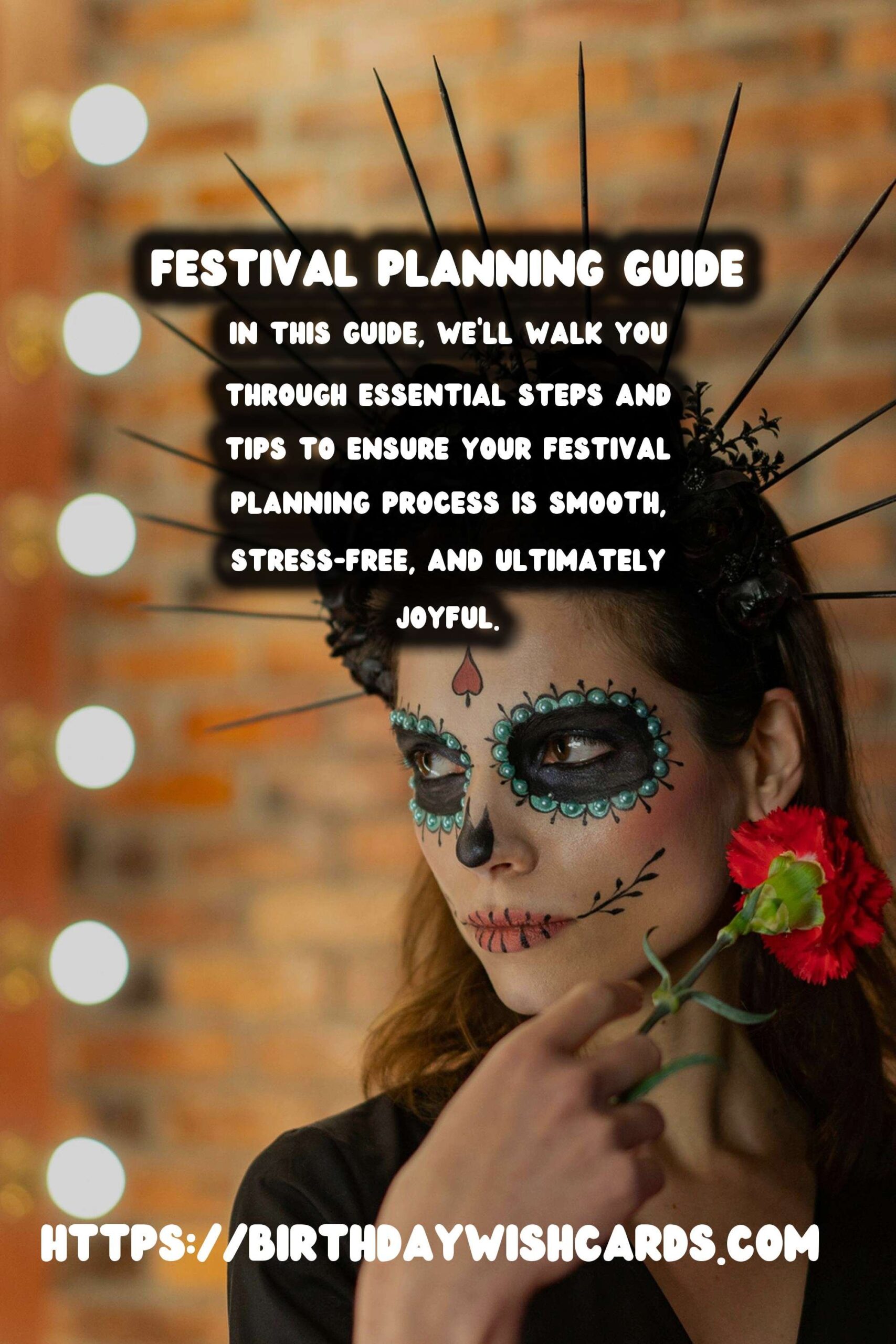 How to Plan a Festival Guide That Sparks Joy
