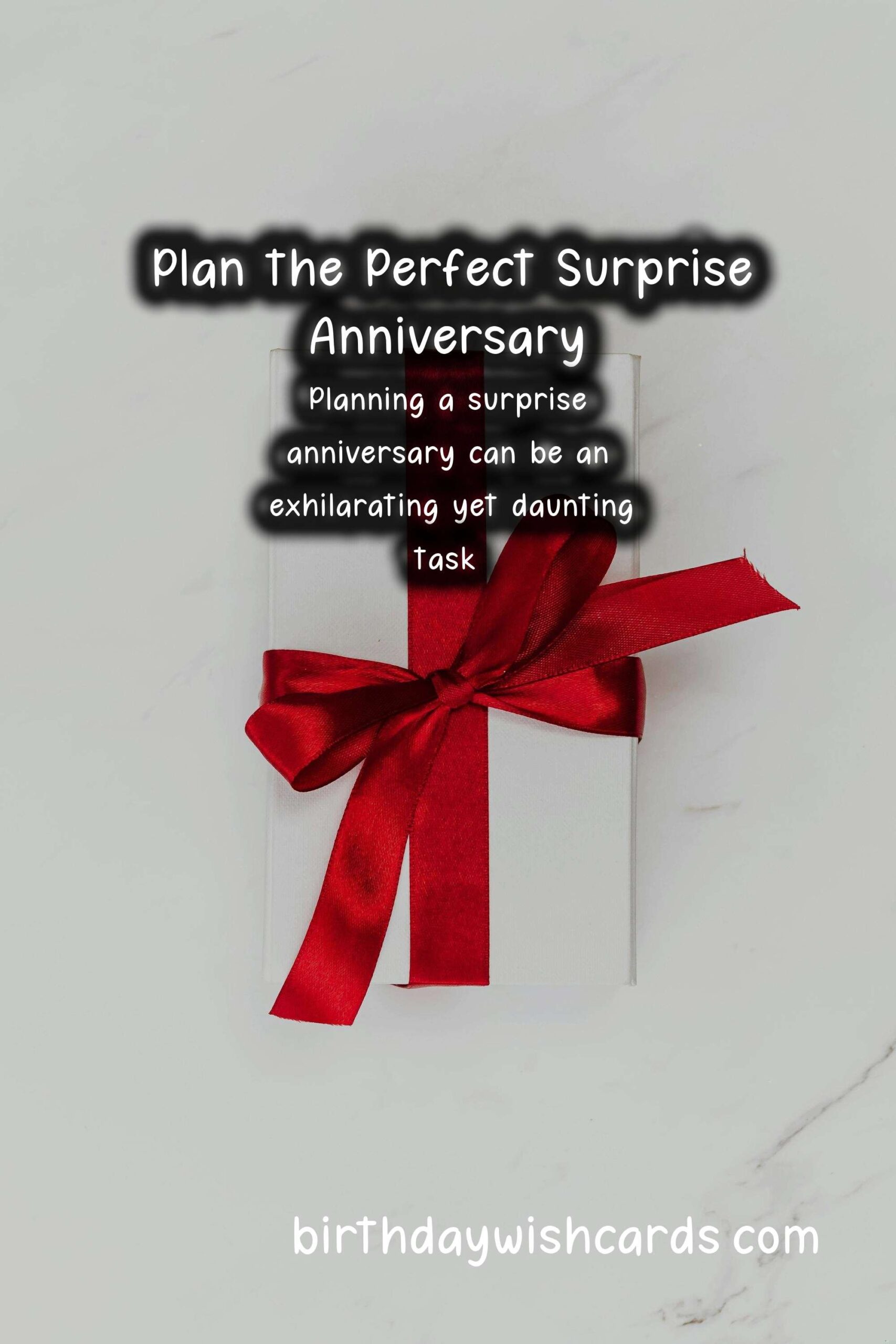 Birthday Wish Cards | How to Plan a Surprise Anniversary for Engagement