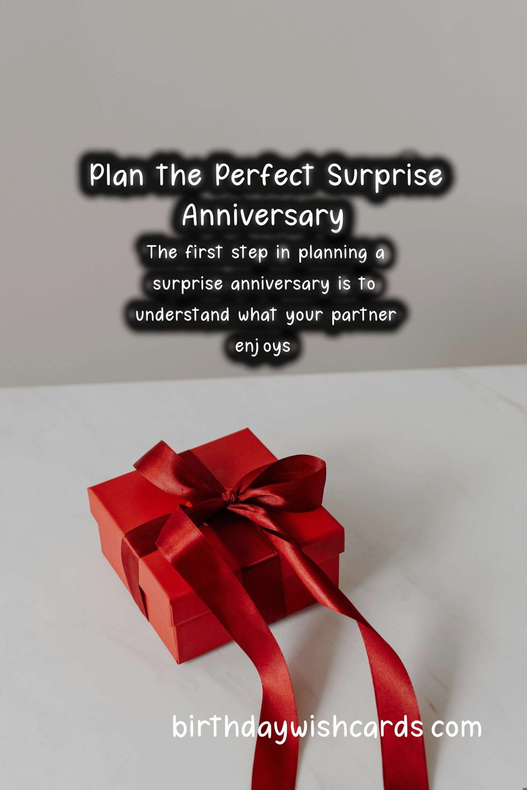 How to Plan a Surprise Anniversary for Engagement