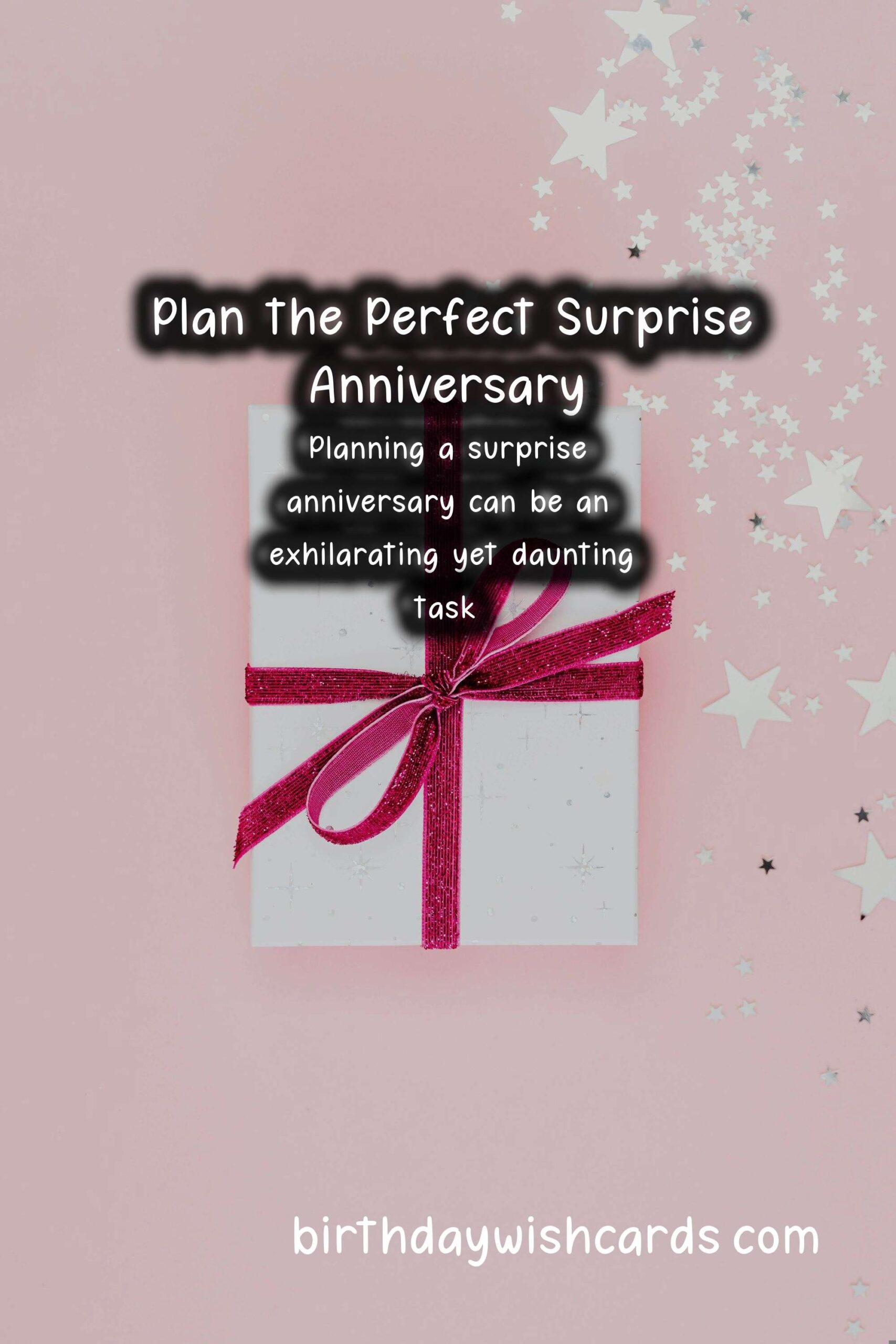 How to Plan a Surprise Anniversary for Engagement