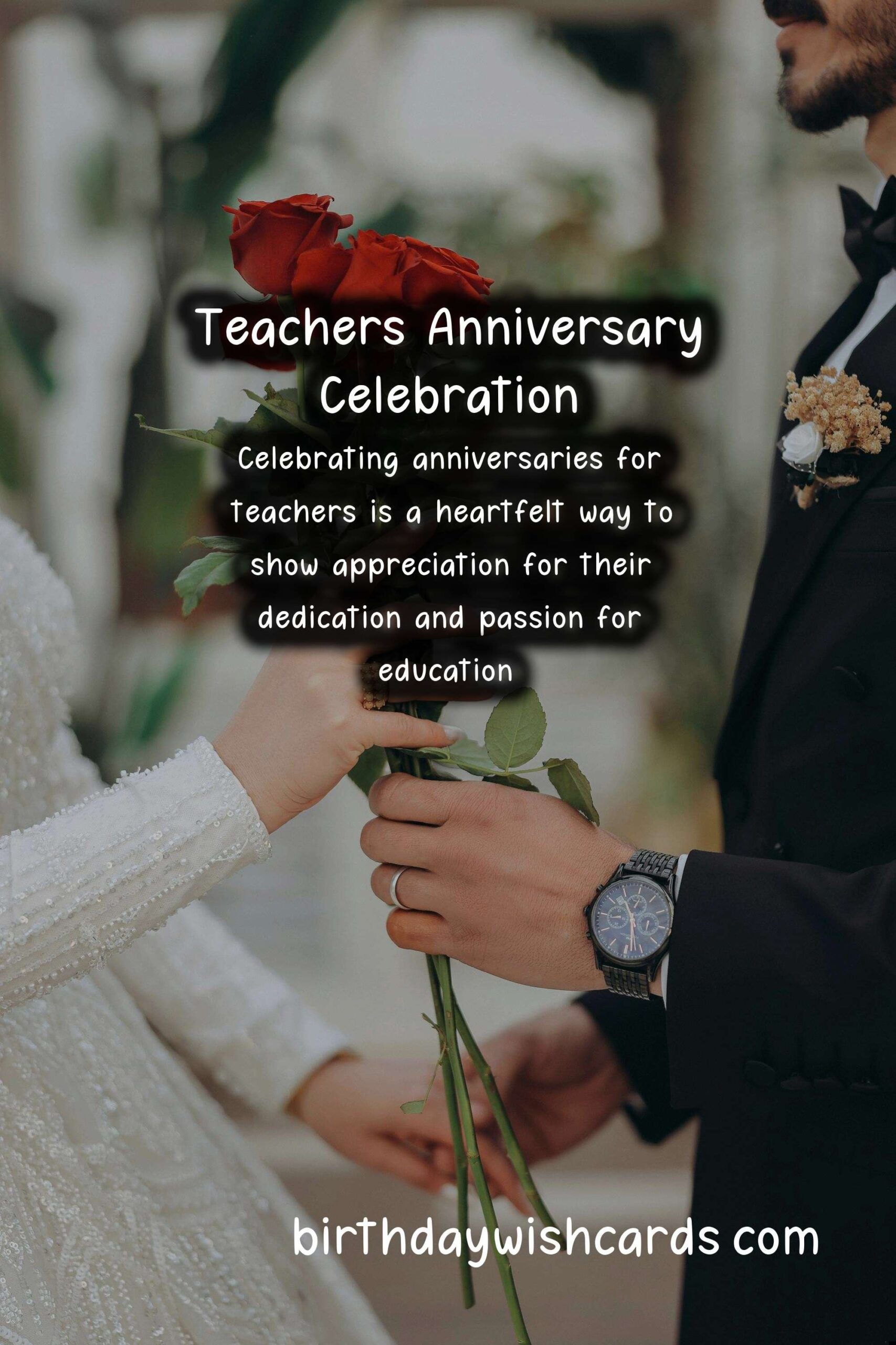 How to Plan a Surprise Anniversary for Teachers