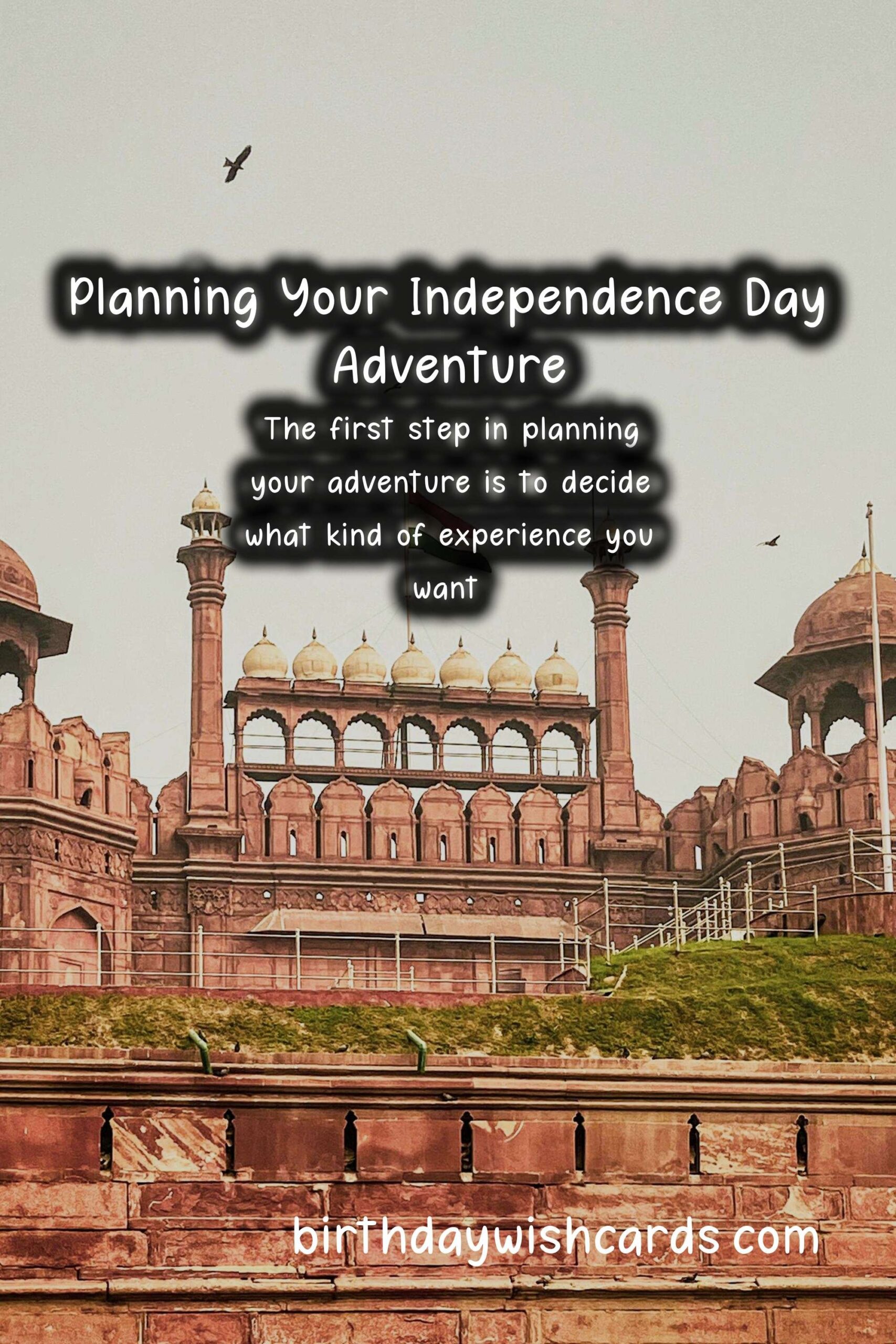 How to Plan the Perfect Independence Day Adventure
