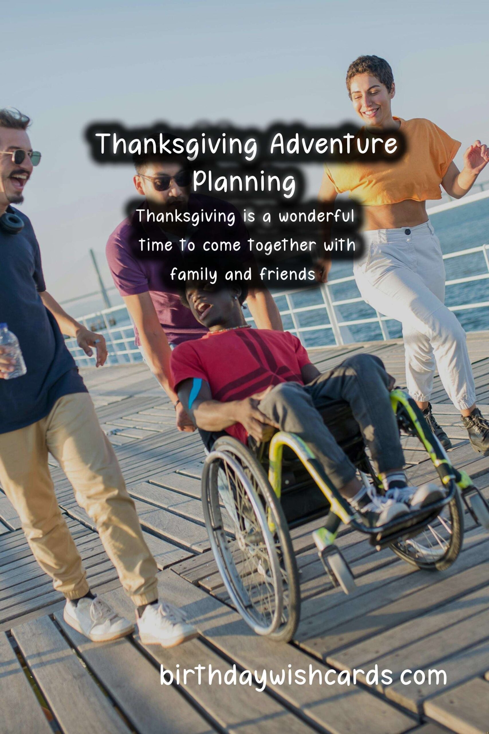 How to Plan the Perfect Thanksgiving Adventure