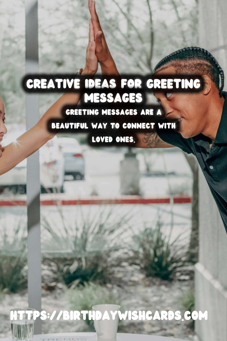 How to Prepare Creative Greeting Messages For Every Budget
