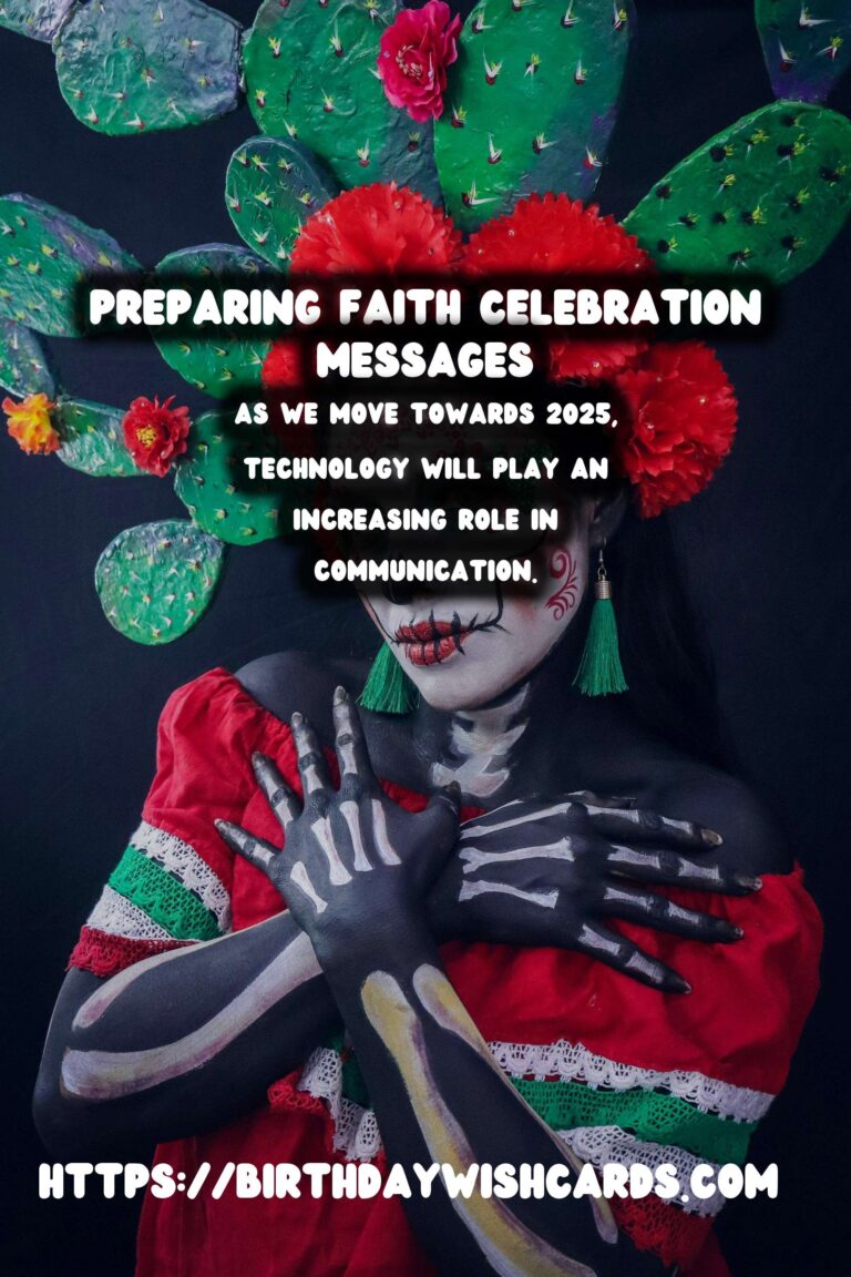 How to Prepare Faith Celebration Messages in 2025