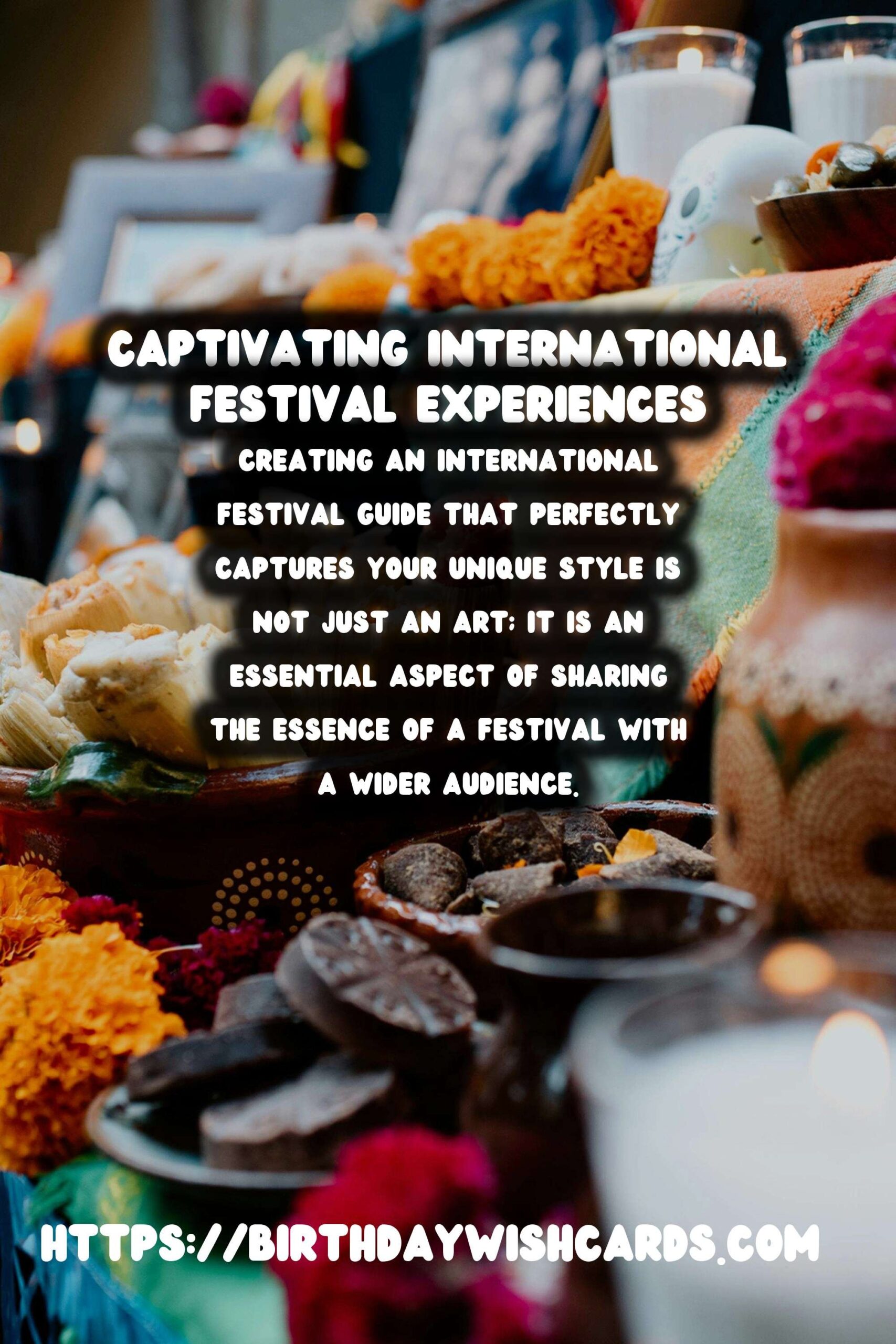 How to Prepare International Festival Guides That Reflect Your Style