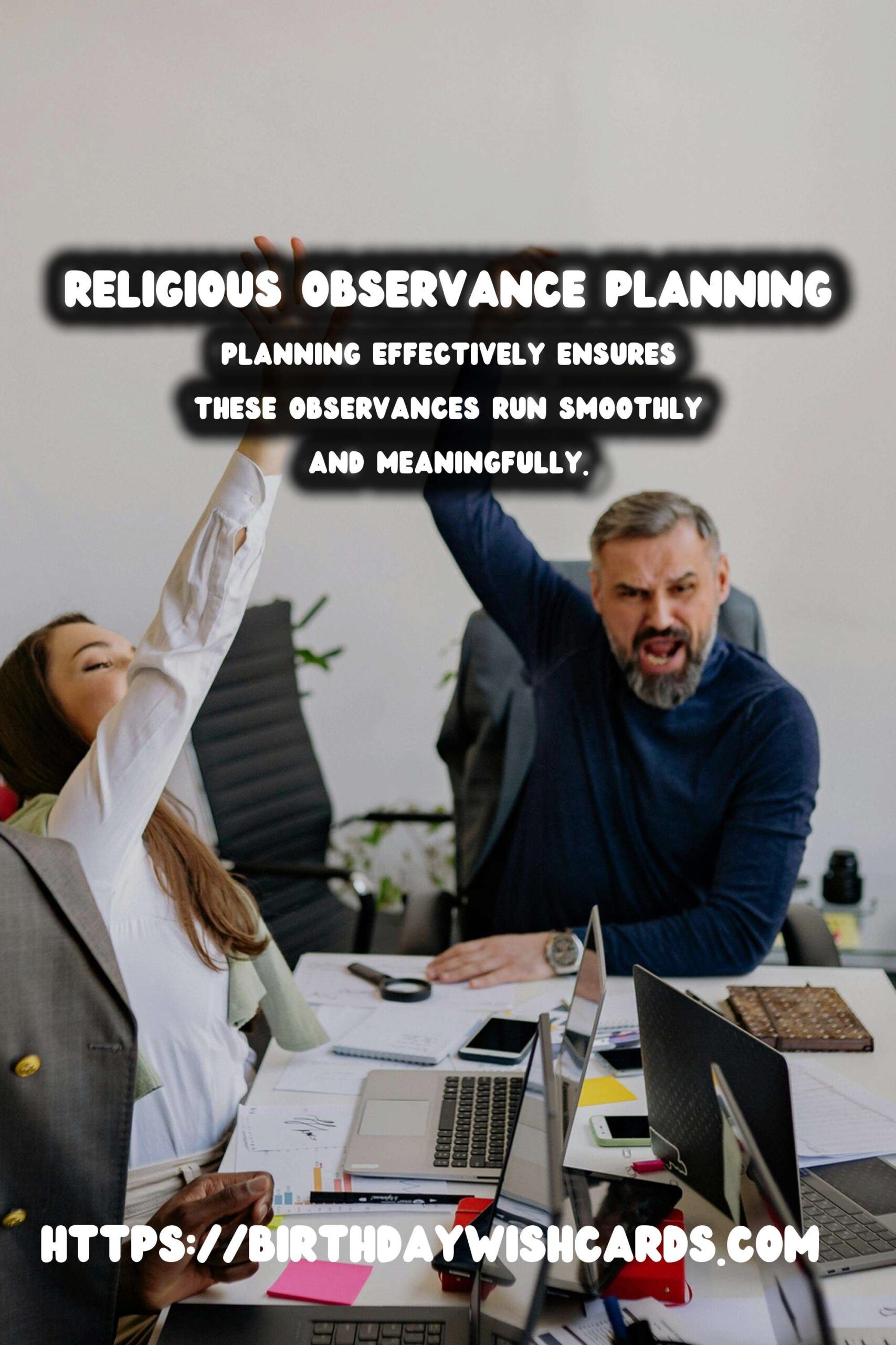 How to Prepare Religious Observance Planning to Try This Year