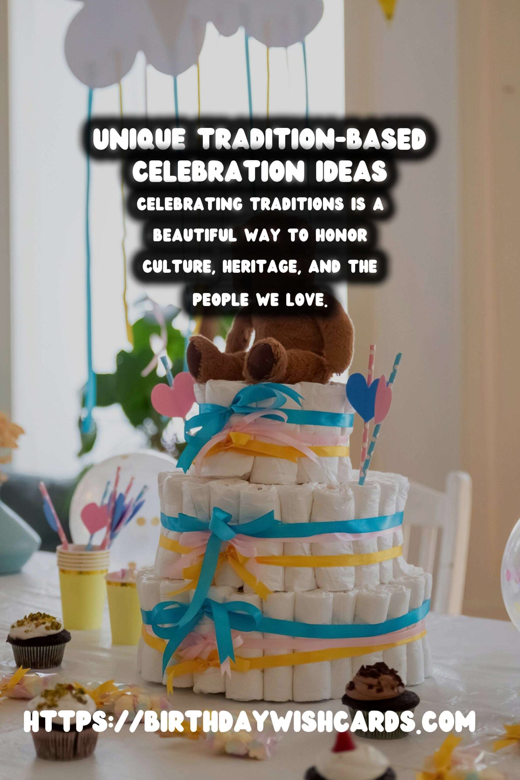 How to Prepare Tradition-Based Celebration Ideas For an Unforgettable Experience