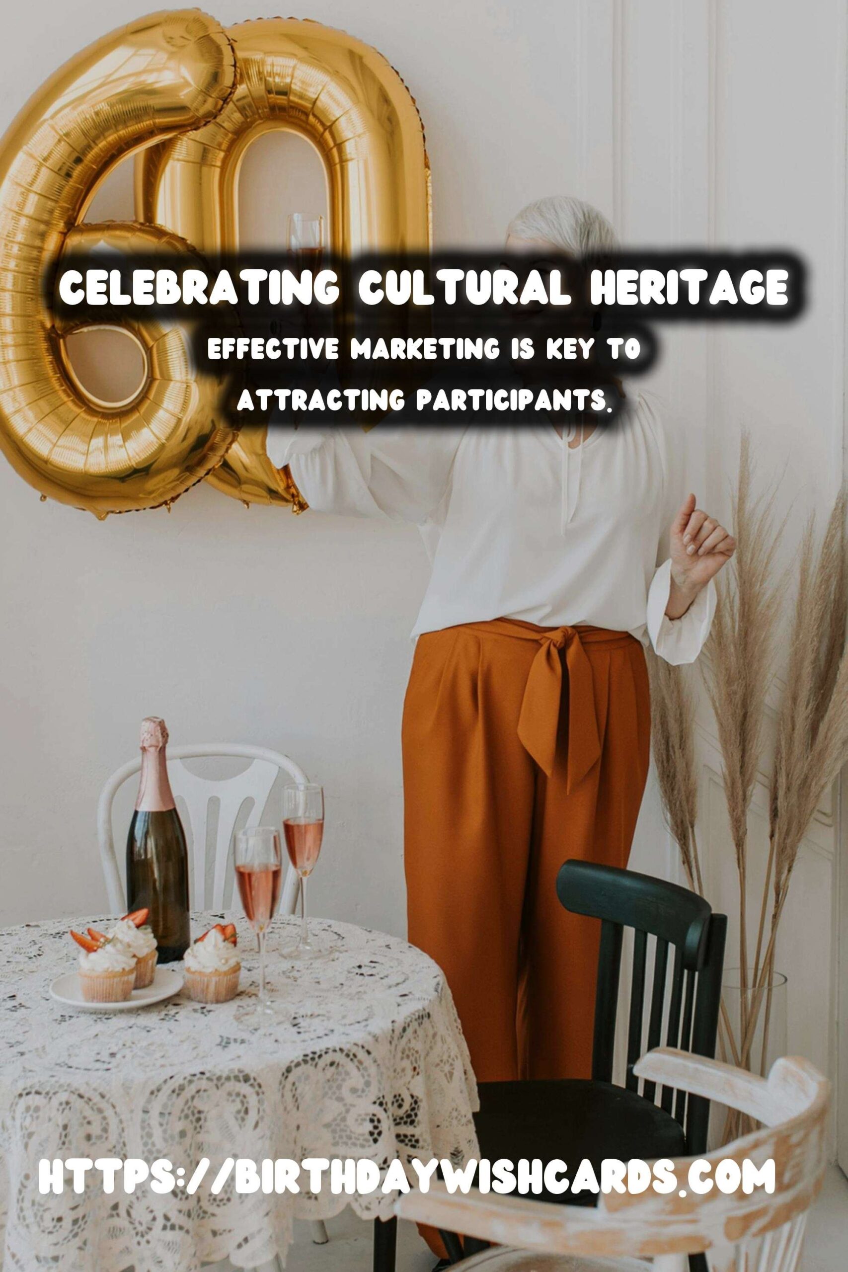 How to Write Cultural Heritage Celebration Tips to Make Your Day Special