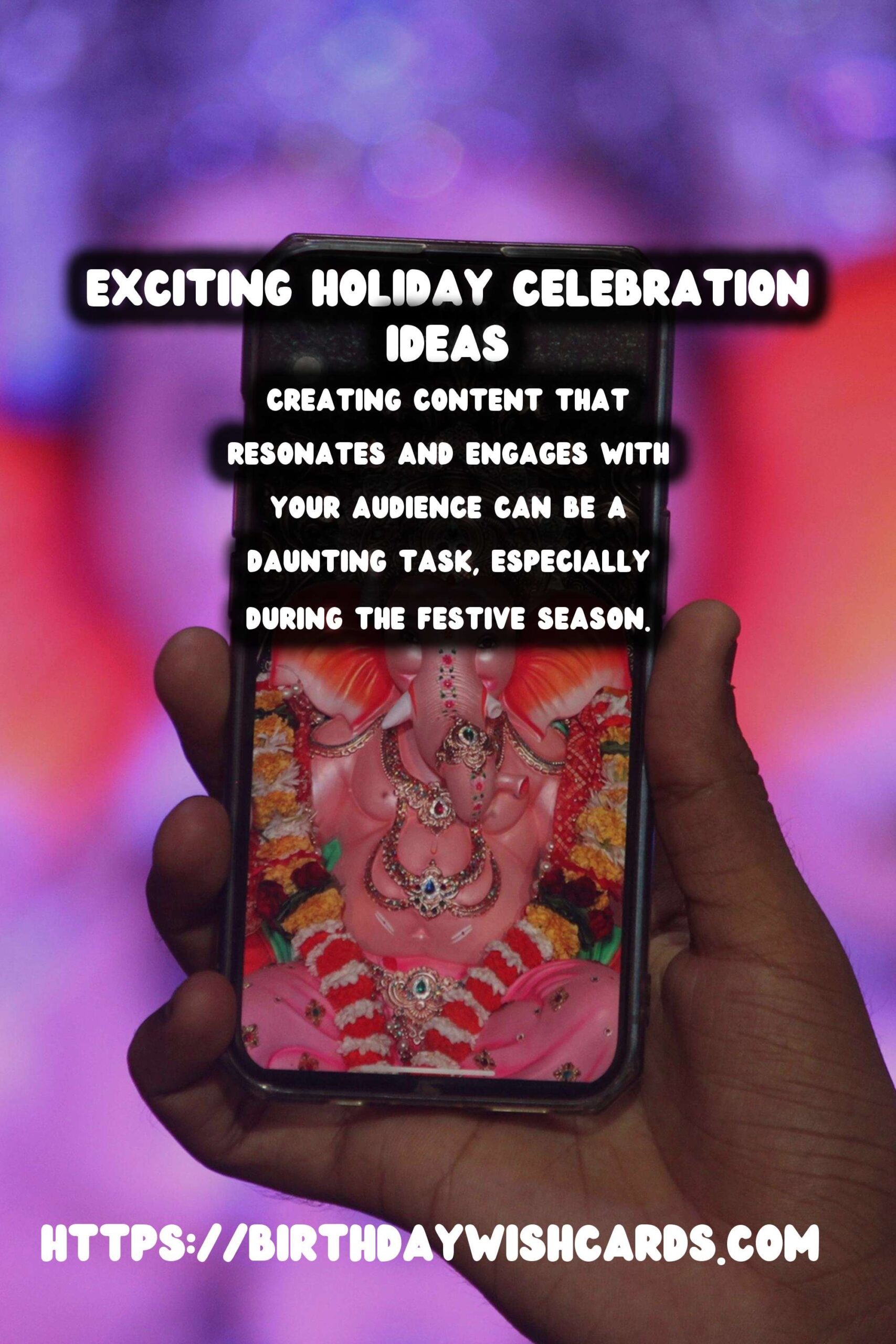 How to Write Holiday Celebration Ideas That Go Viral