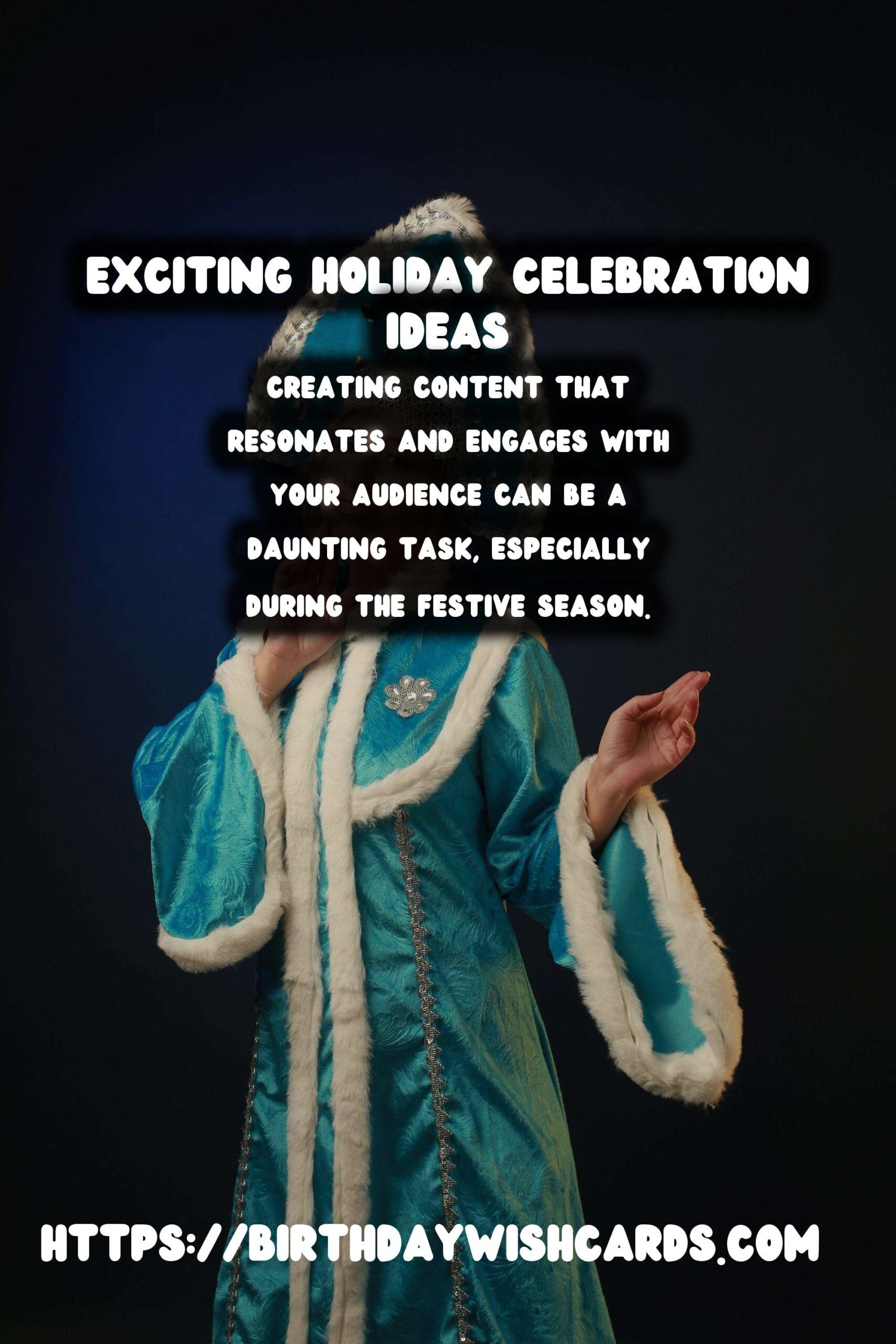 How to Write Holiday Celebration Ideas That Go Viral