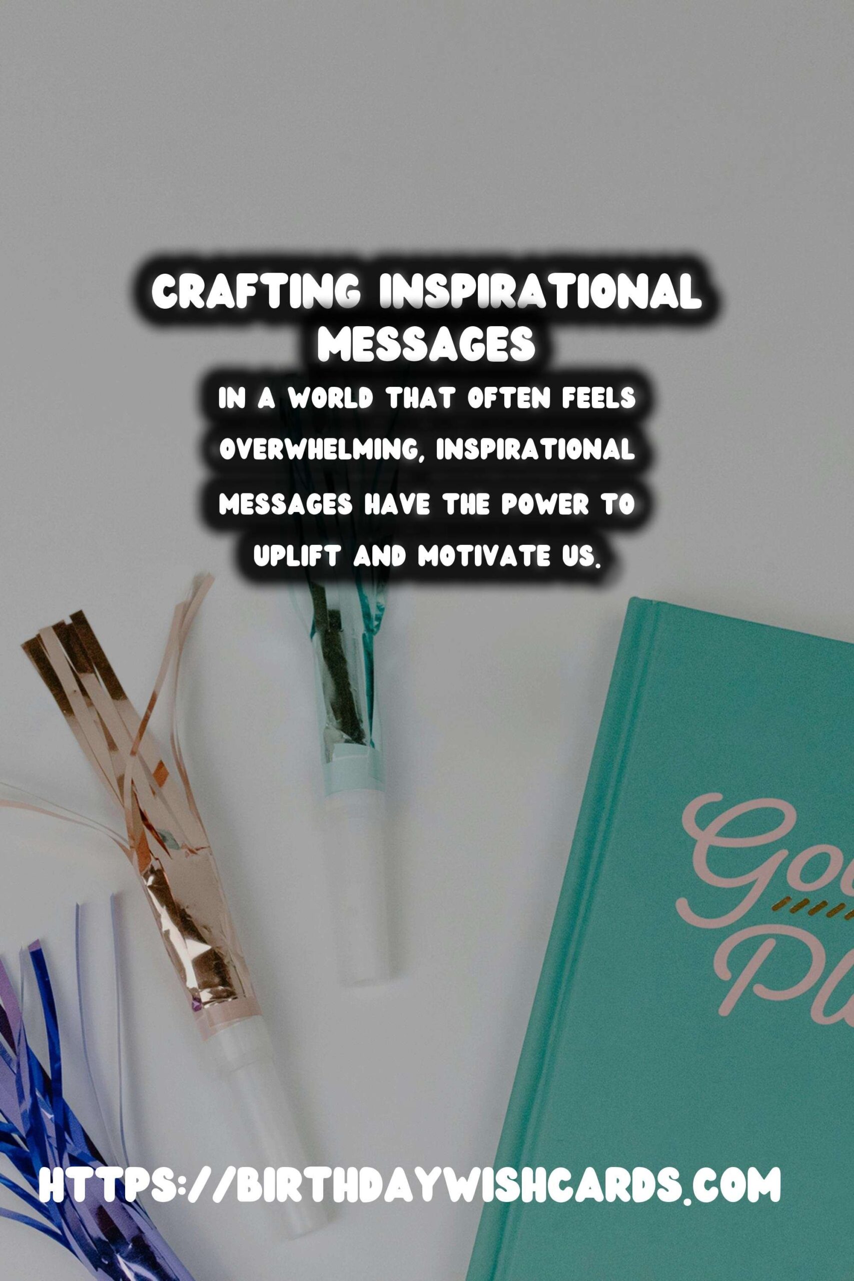 How to Write Inspirational Messages That Everyone Will Love