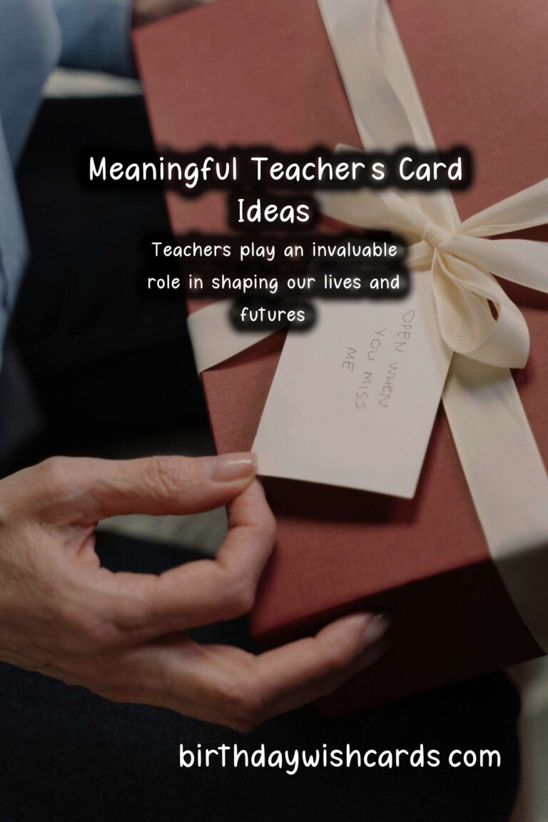How to Write a Meaningful Teacher’s Card