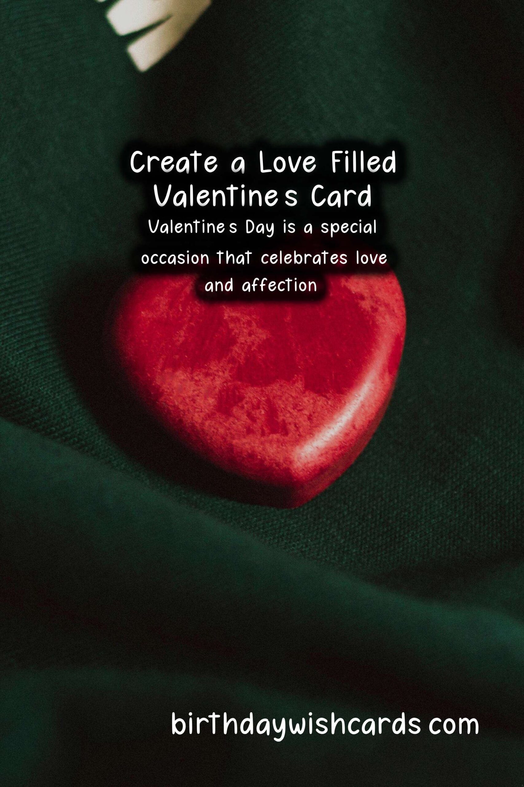 How to Write a Meaningful Valentine's Day Card