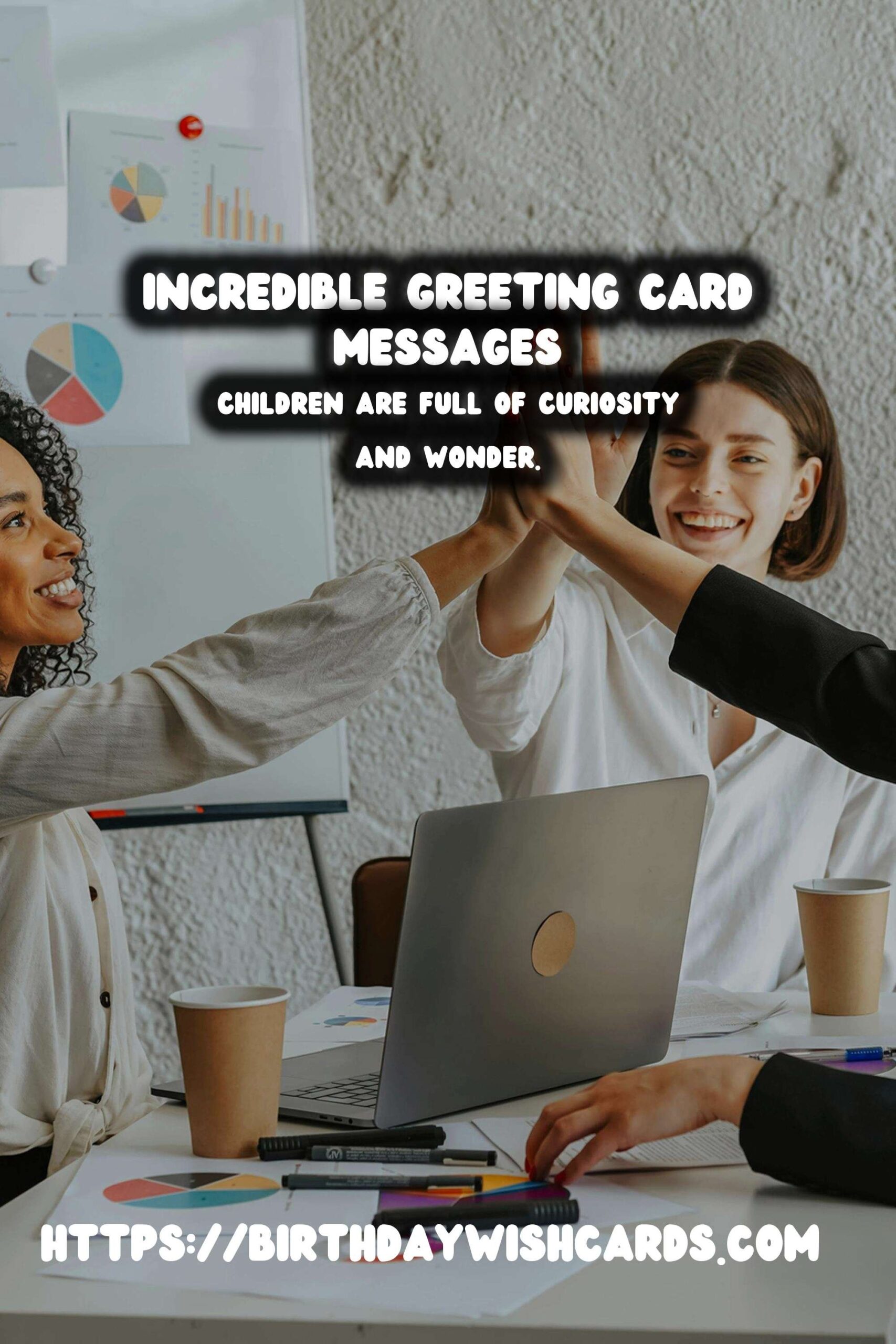 Incredible Greeting Card Messages For Every Age Group