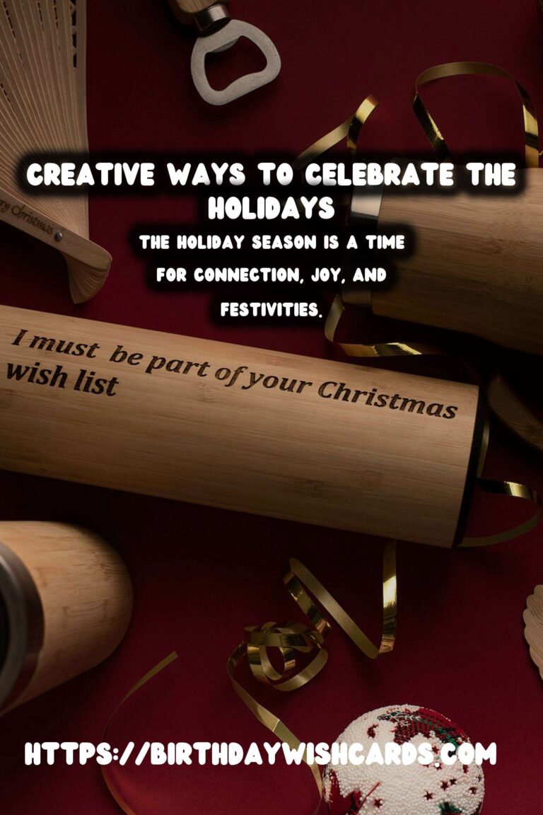 Incredible Holiday Celebration Ideas That Inspire Connection