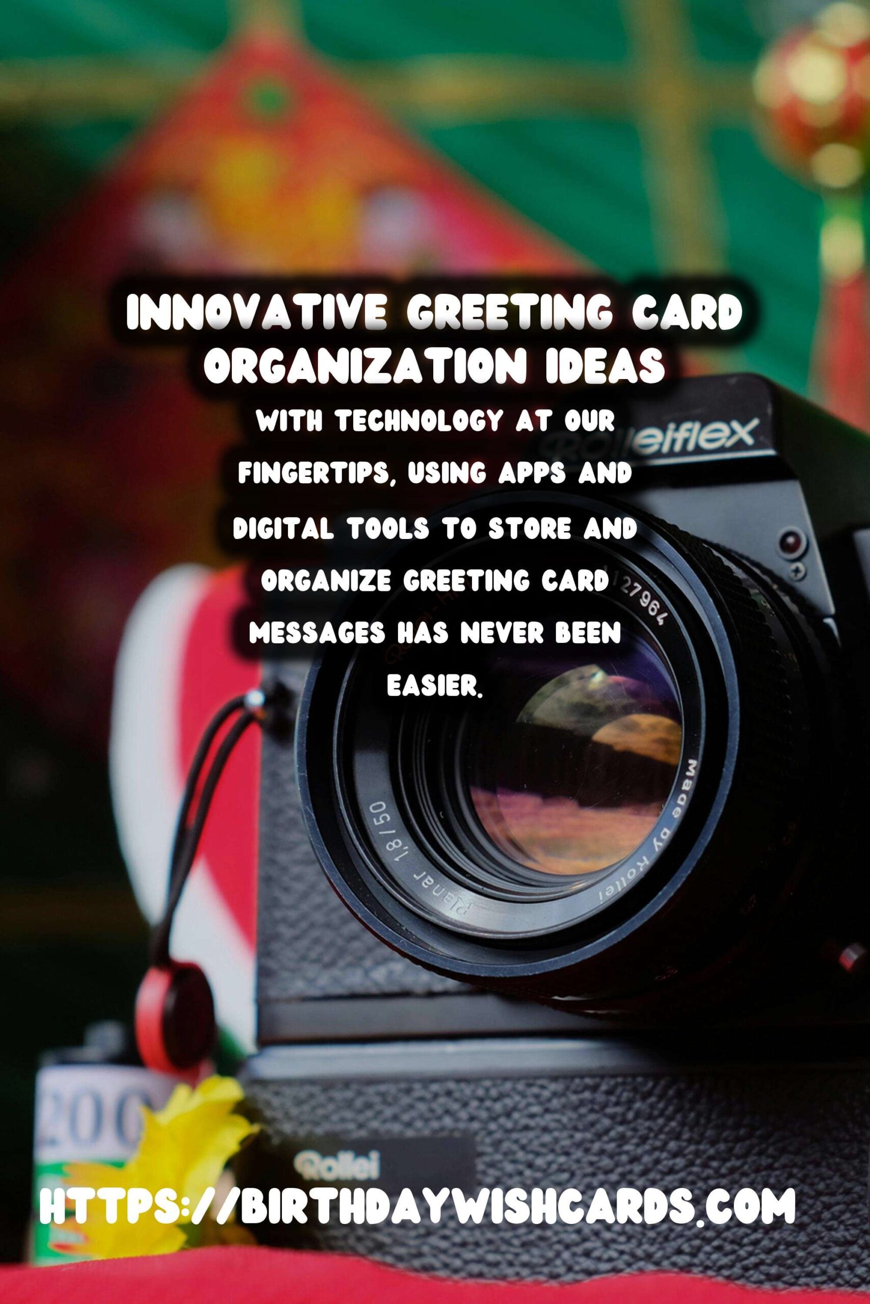 Innovative Ways to Organize Greeting Card Messages