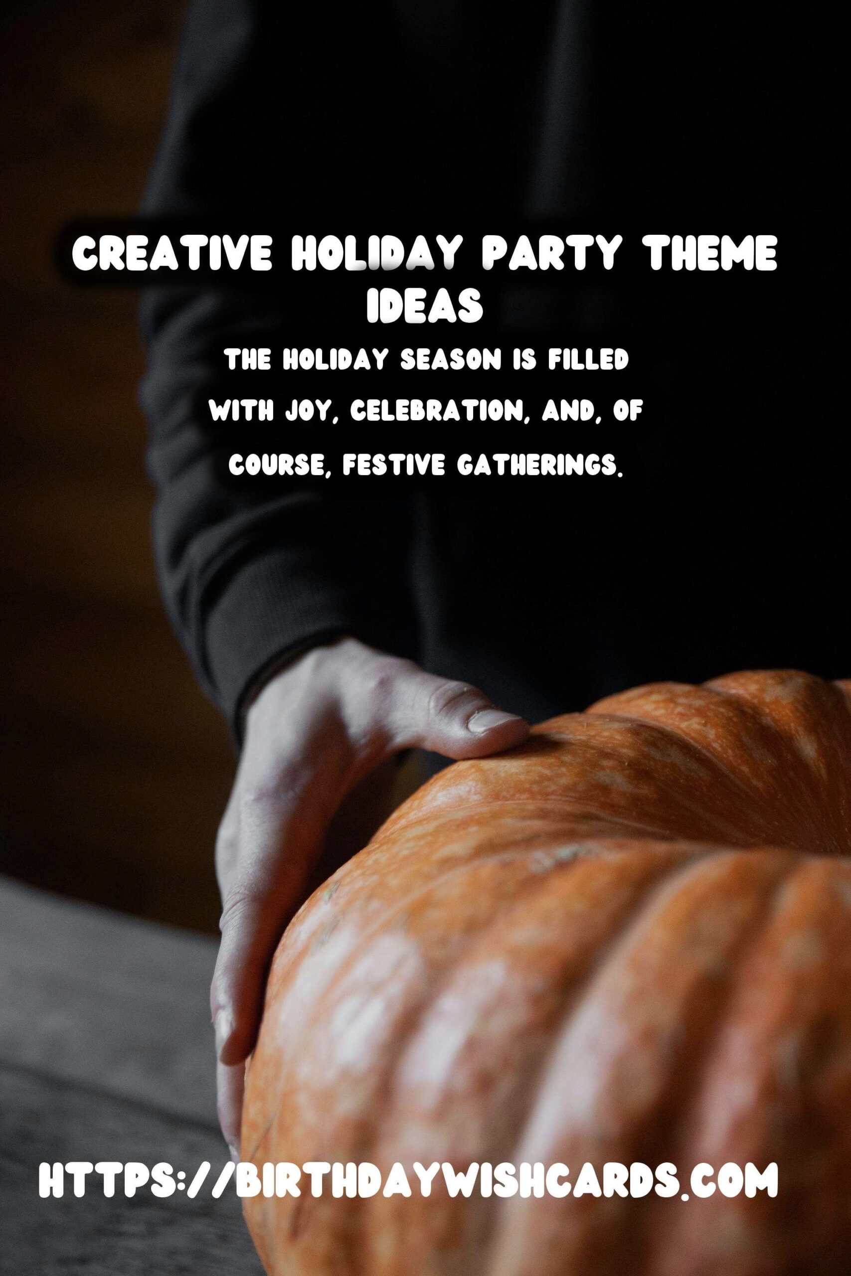 Innovative Ways to Write Holiday Party Themes