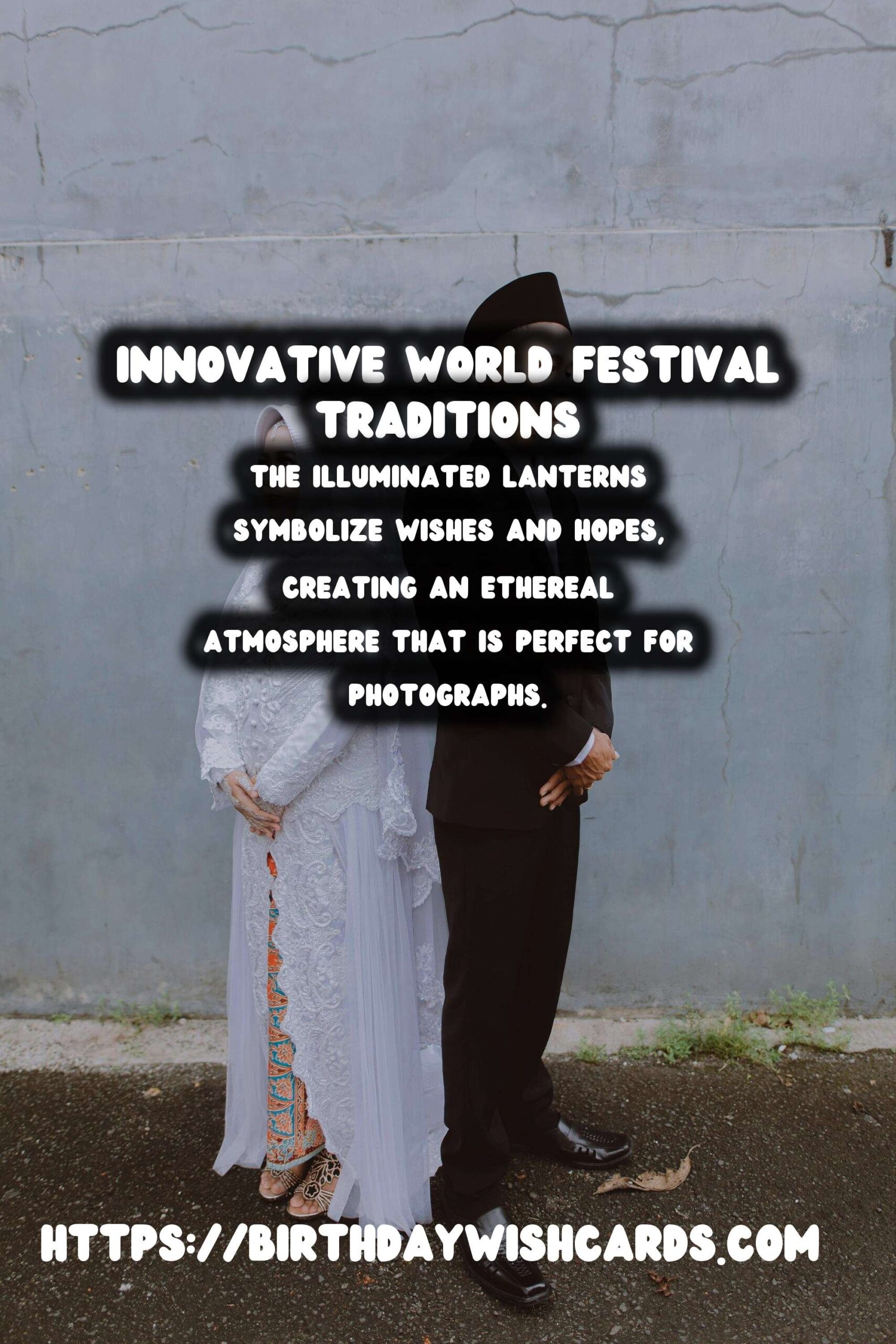 Innovative World Festival Traditions That Are Instagram-Worthy