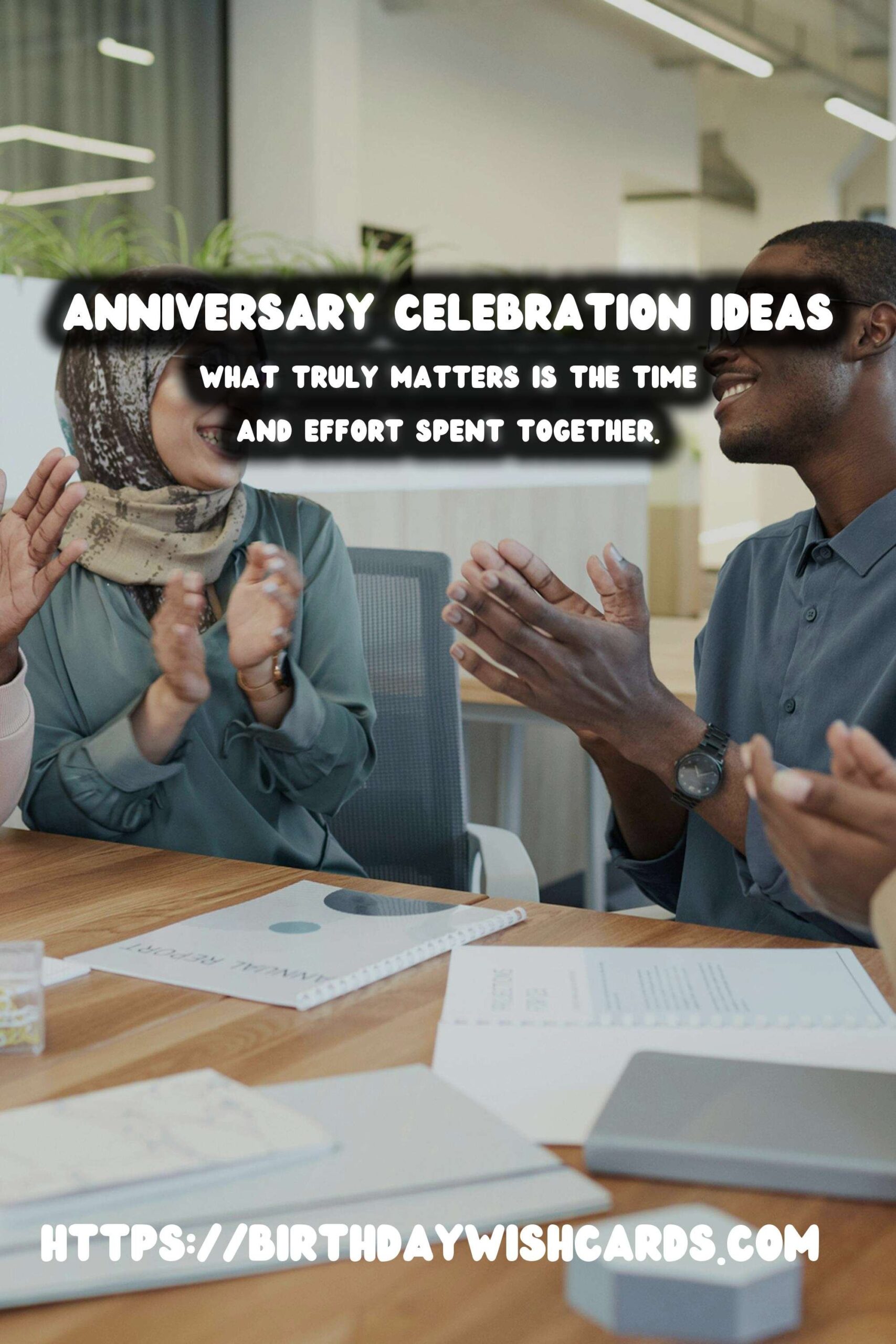 Inspirational Anniversary Celebration Ideas That Shine