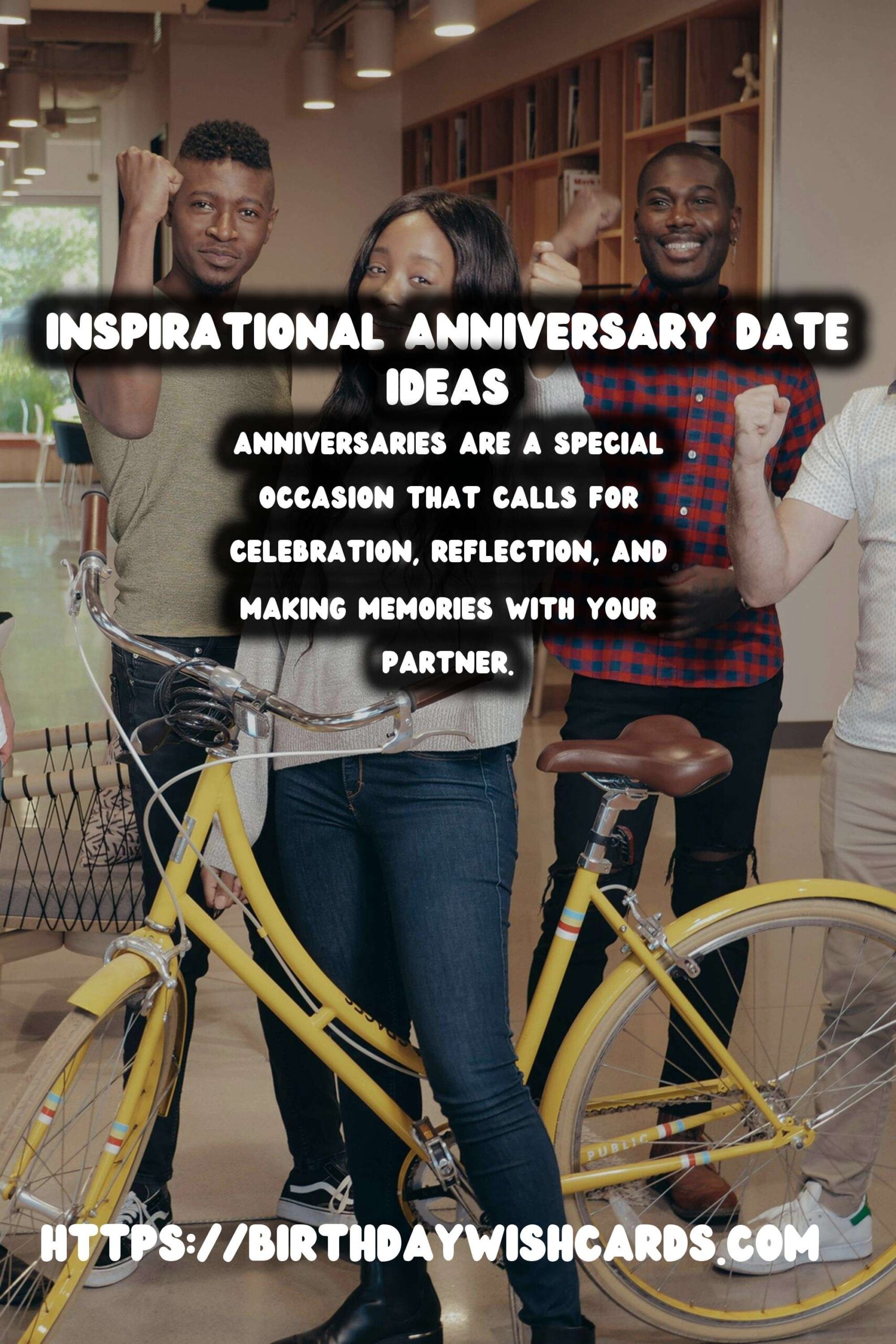 Inspirational Anniversary Date Ideas For Every Personality