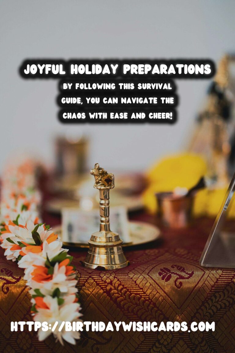 Joyful Holiday Survival Guide For Last-Minute Planning