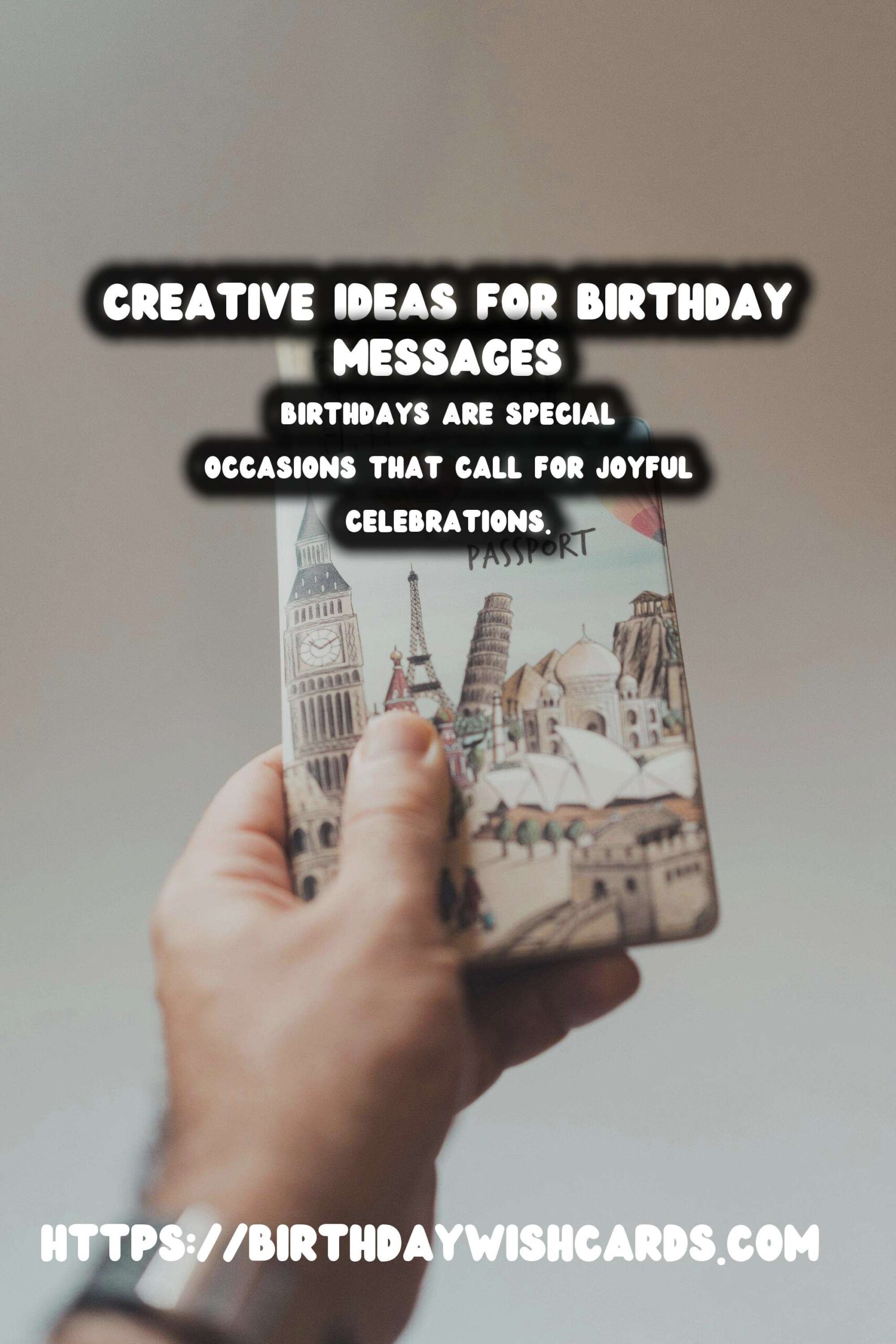 Joyful Ways to Create Birthday Messages