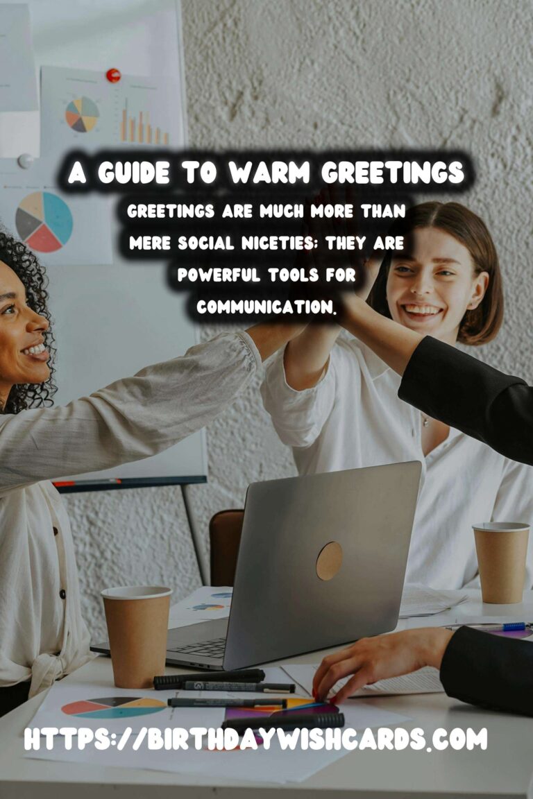 Luxurious Warm Greetings to Make Your Day Special