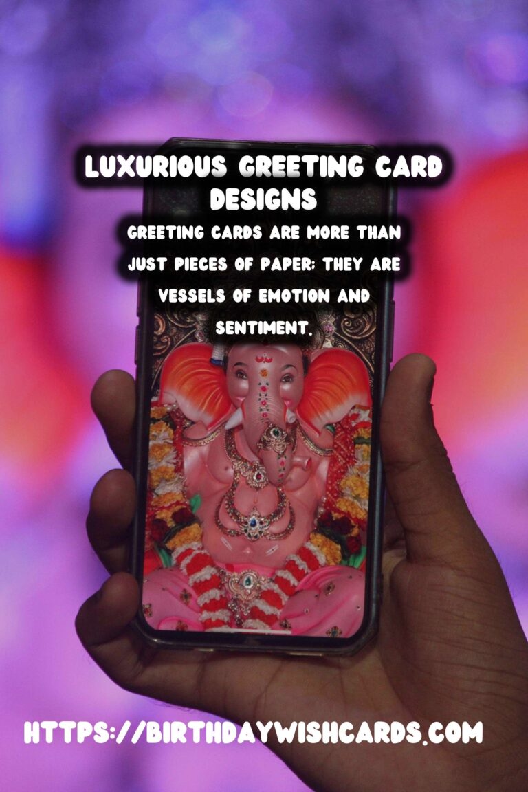 Luxurious Ways to Customize Greeting Card Messages