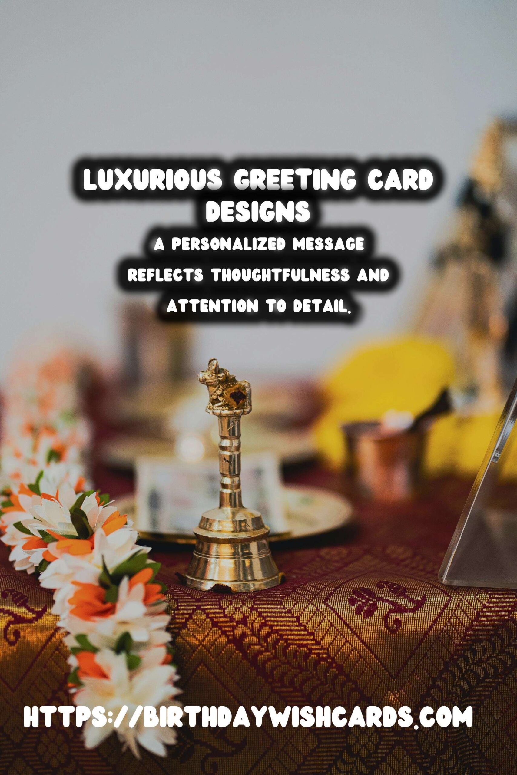 Luxurious Ways to Customize Greeting Card Messages