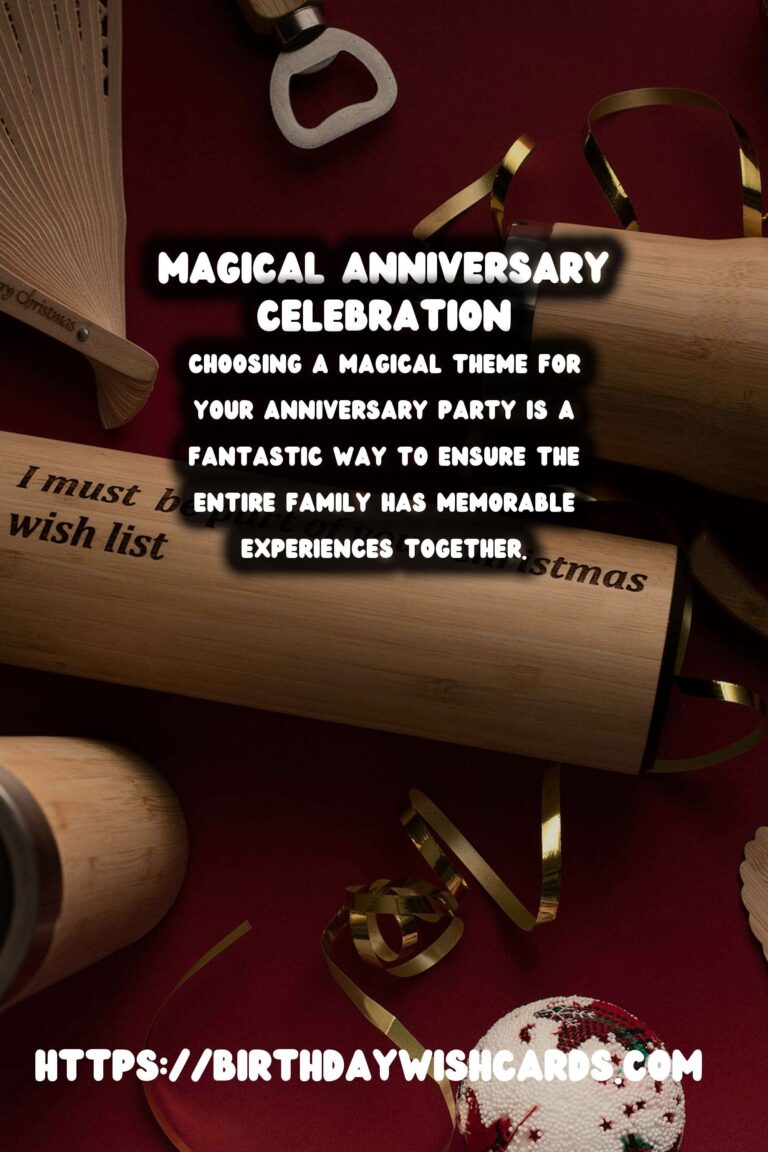 Magical Anniversary Party Themes For the Whole Family