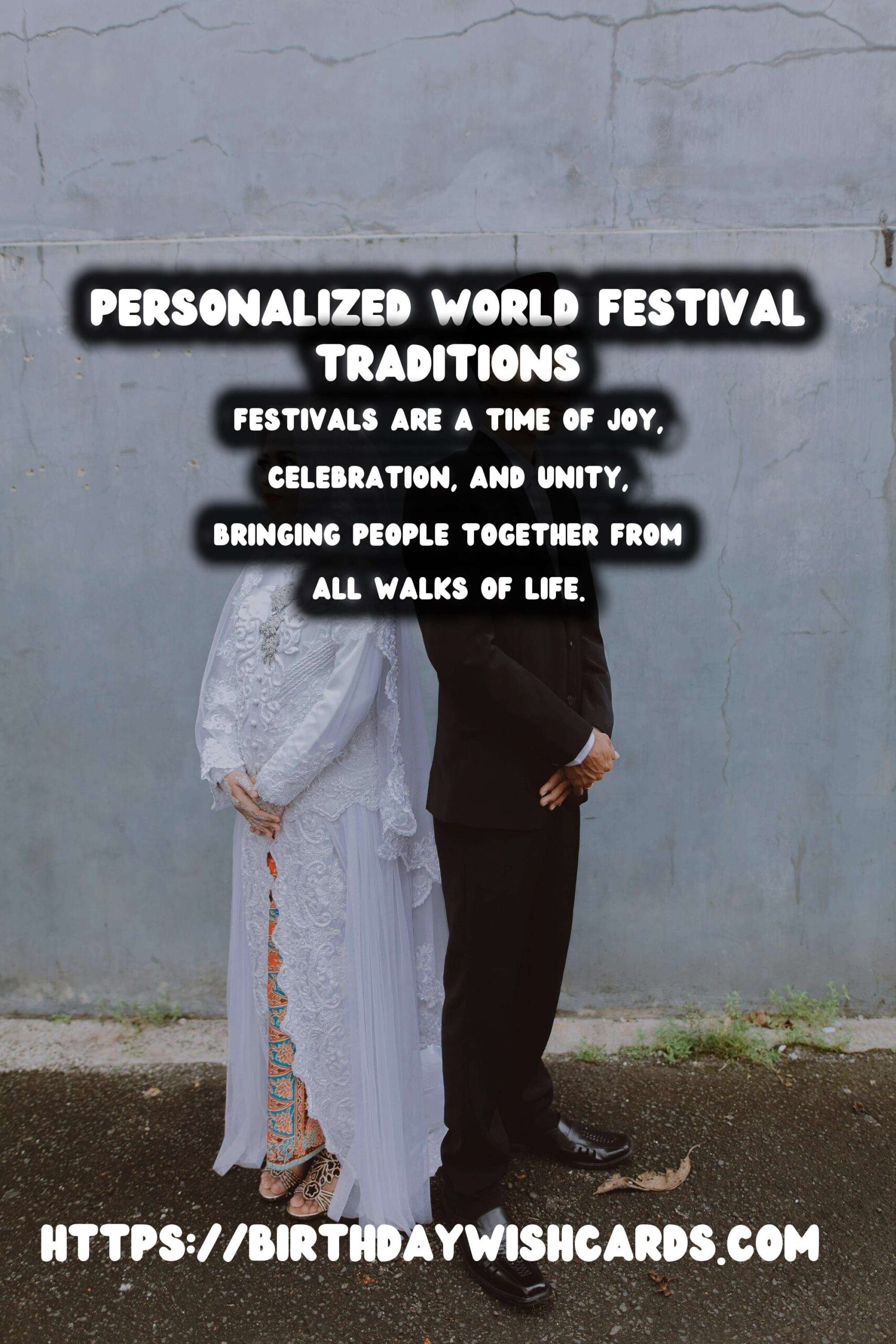 Birthday Wish Cards | Magical Ways to Personalize World Festival Traditions