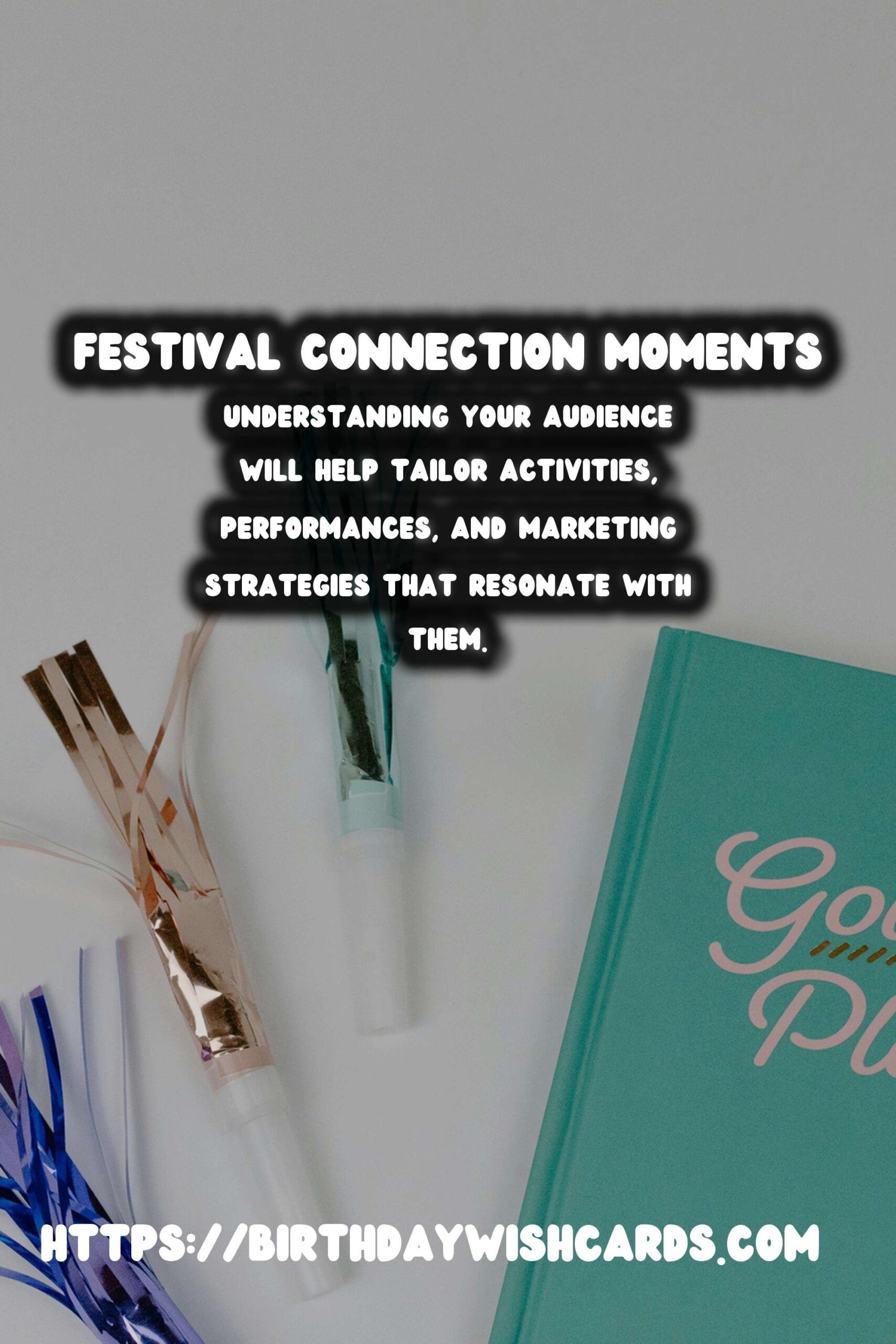 Meaningful Festival Planning Guide That Inspire Connection