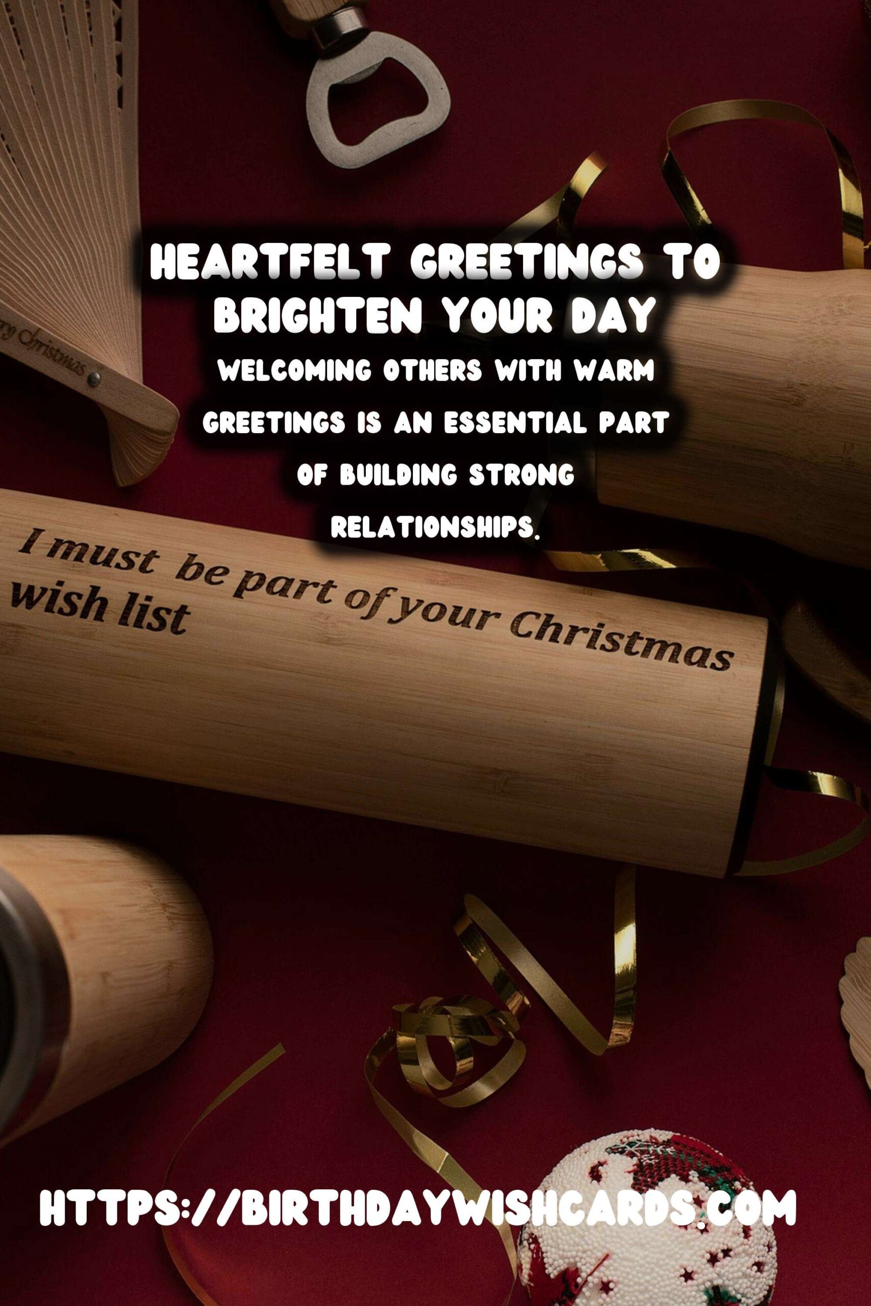 Meaningful Ways to Organize Warm Greetings