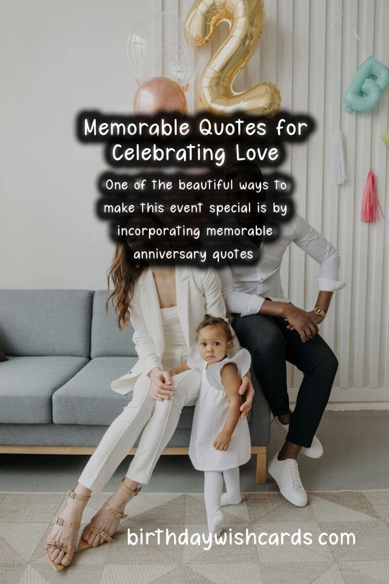 Memorable Anniversary Quotes for Baby Showers