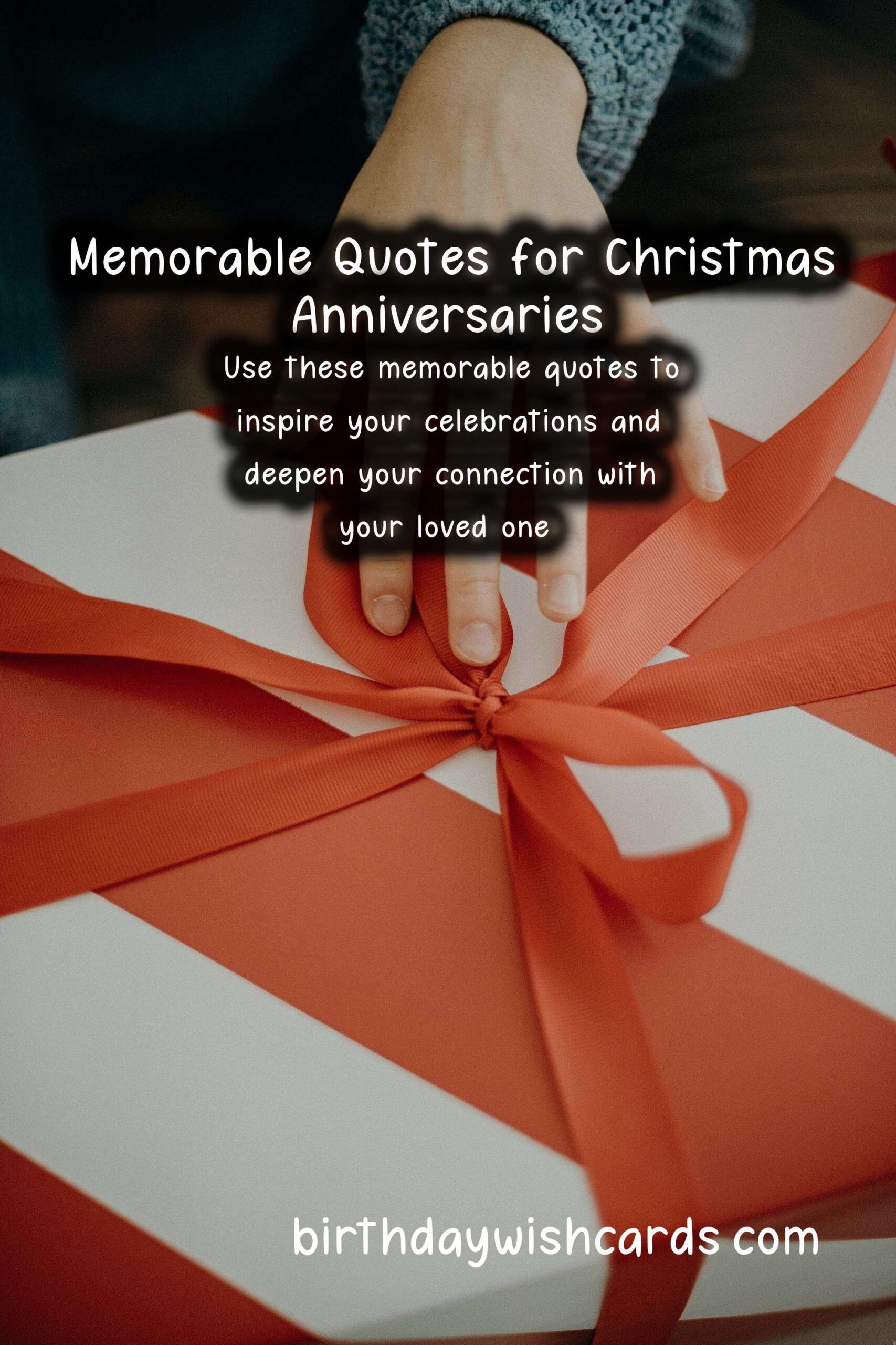 Memorable Anniversary Quotes for Christmas