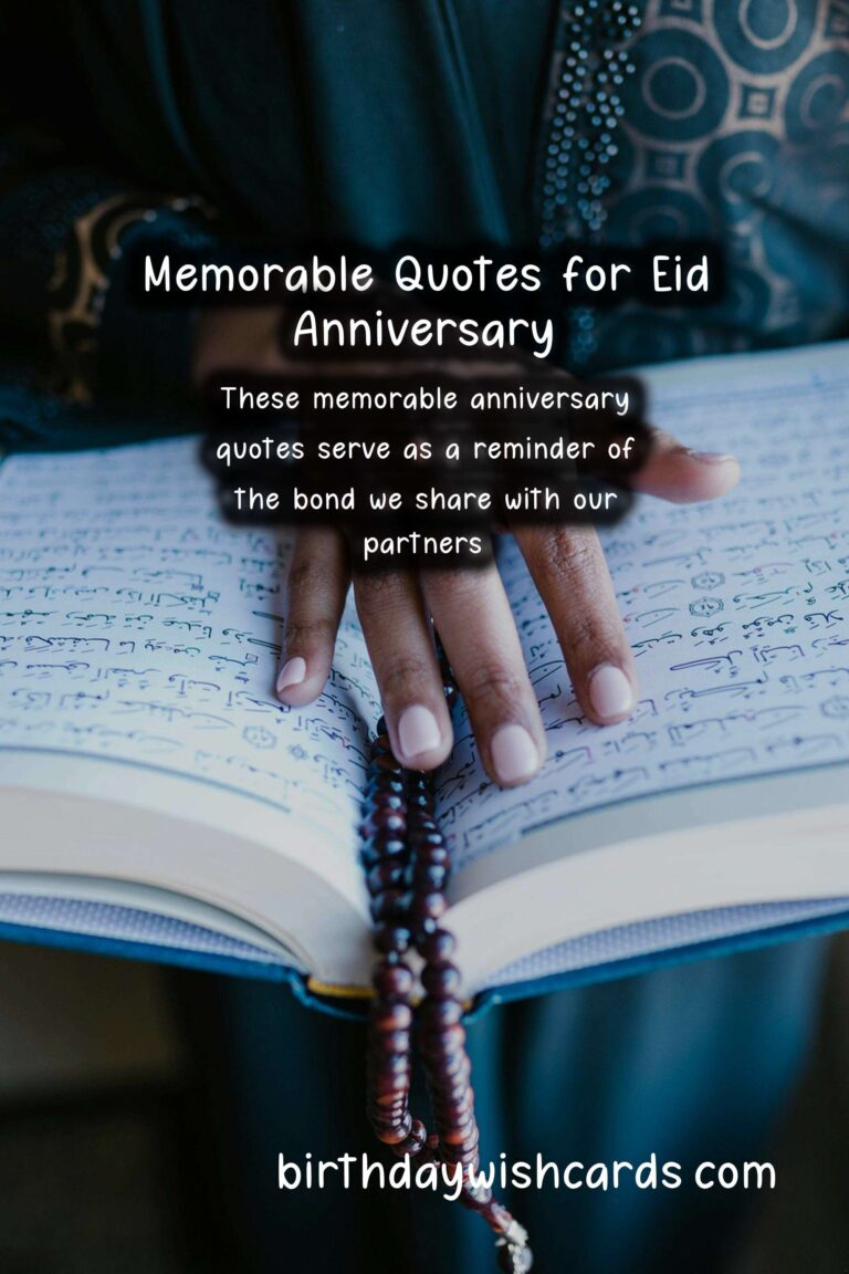 Memorable Anniversary Quotes for Eid: Celebrating Love and Togetherness
