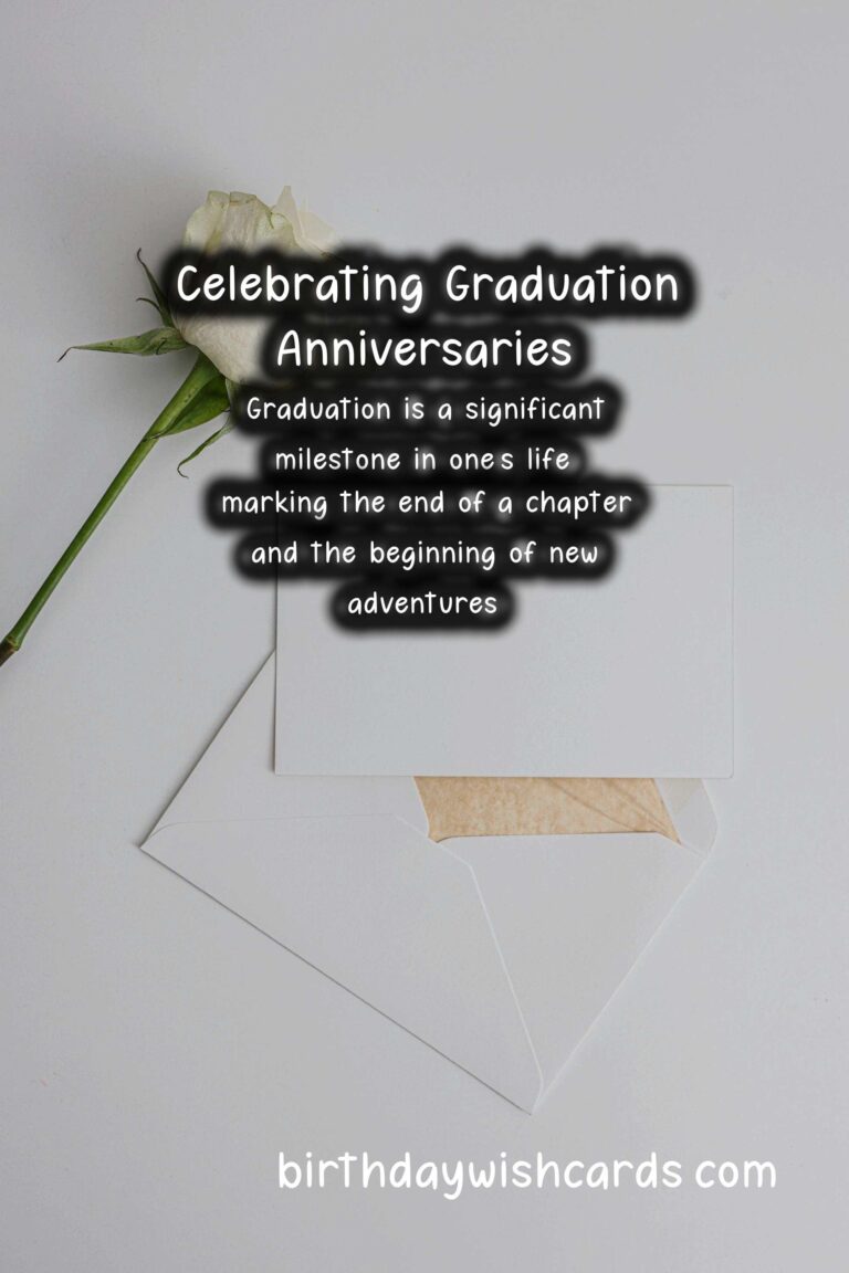 Memorable Anniversary Quotes for Graduation
