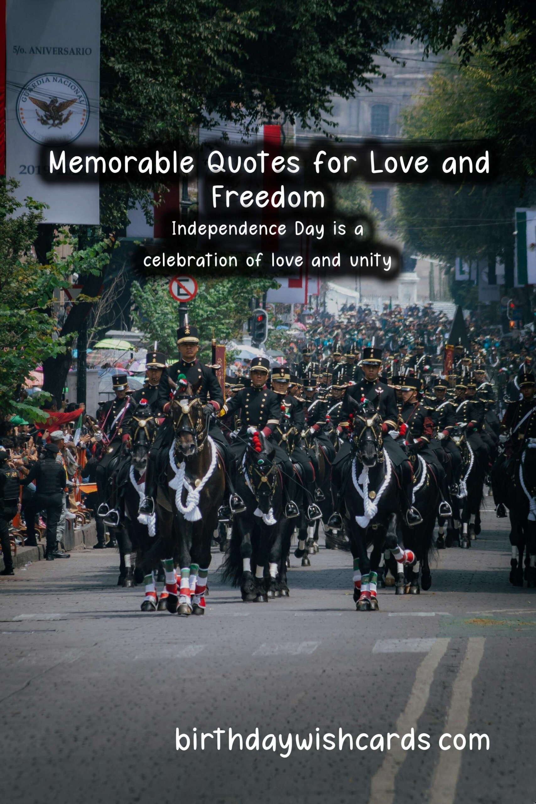 Birthday Wish Cards | Memorable Anniversary Quotes for Independence Day