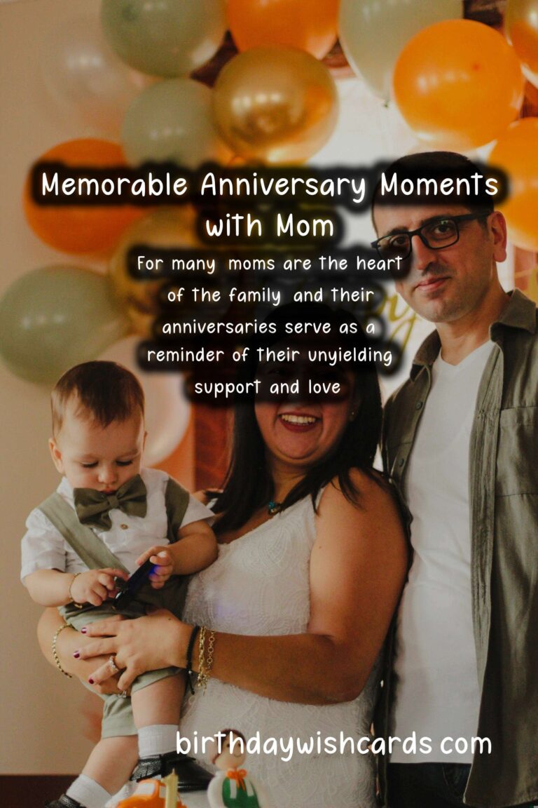 Memorable Anniversary Quotes for Mom