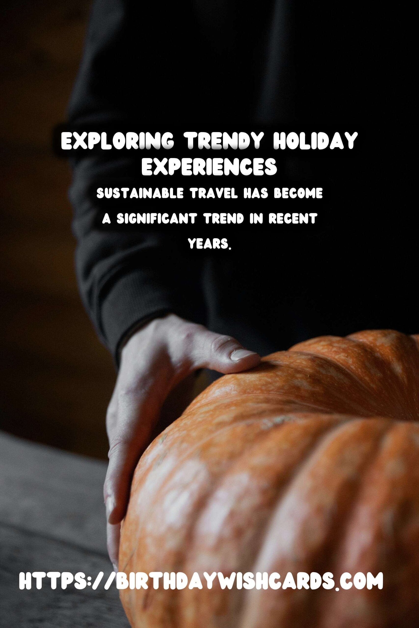 Memorable Global Holiday Planning That Are Trendy