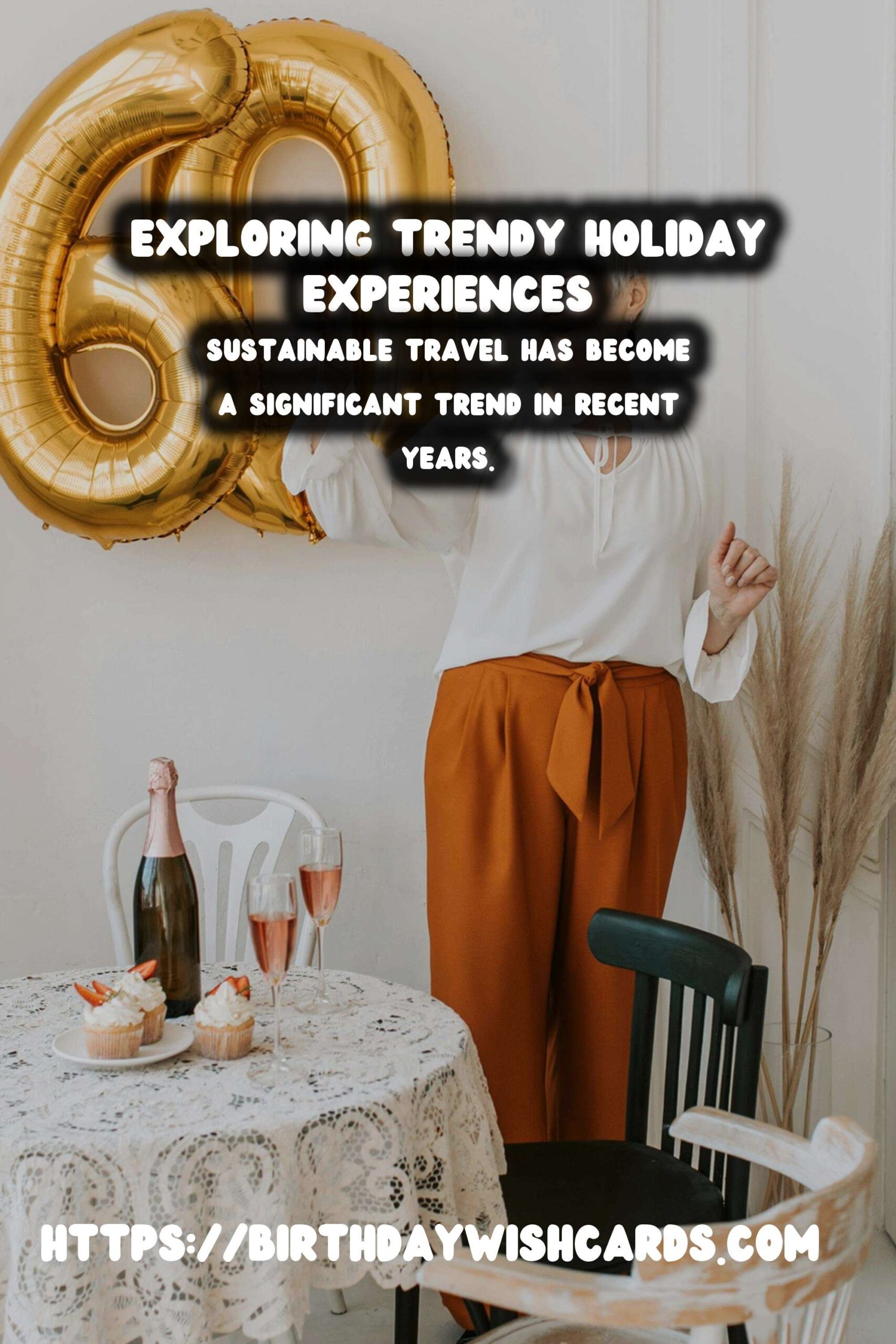 Memorable Global Holiday Planning That Are Trendy