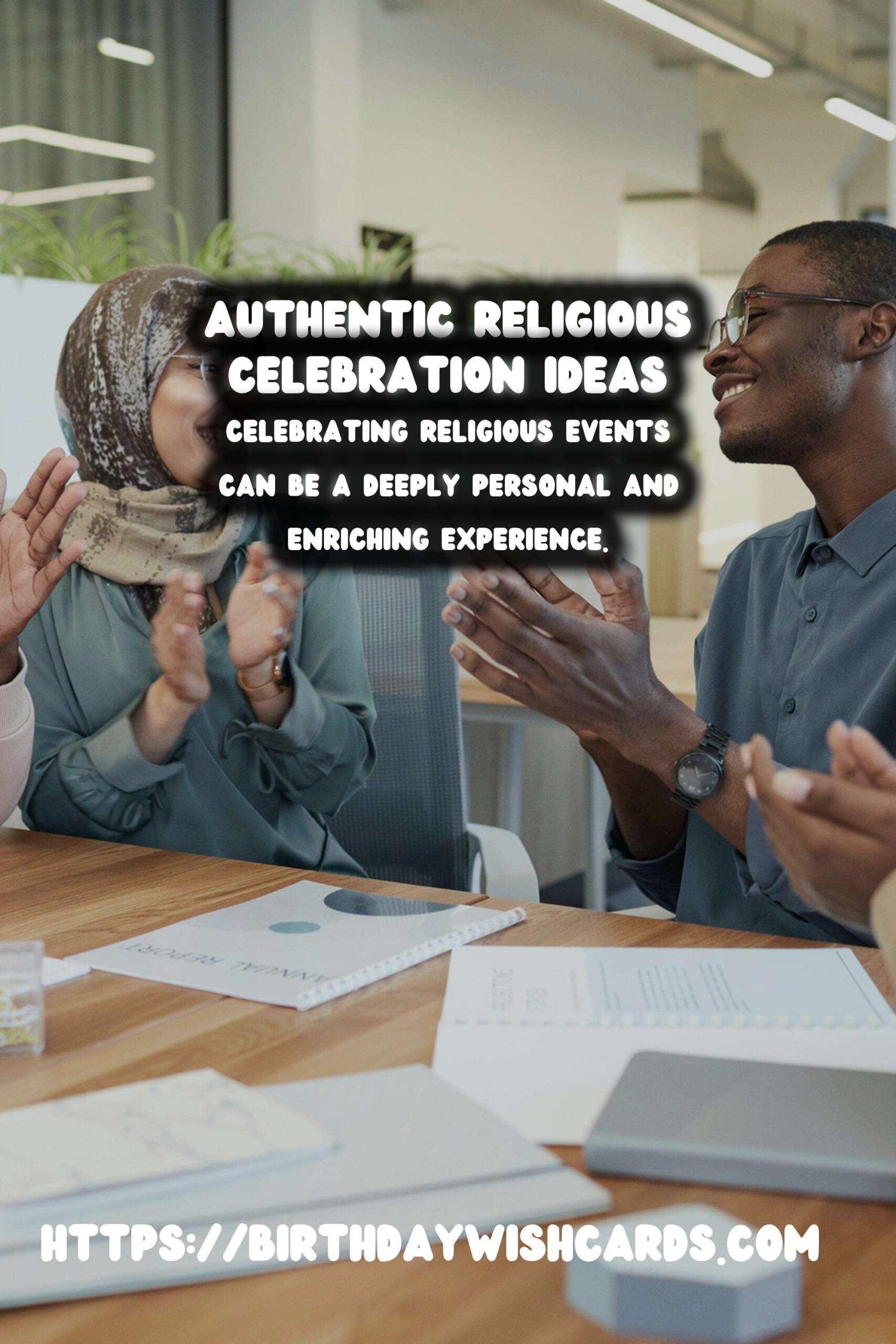 Memorable Religious Celebration Ideas That Feel Authentic