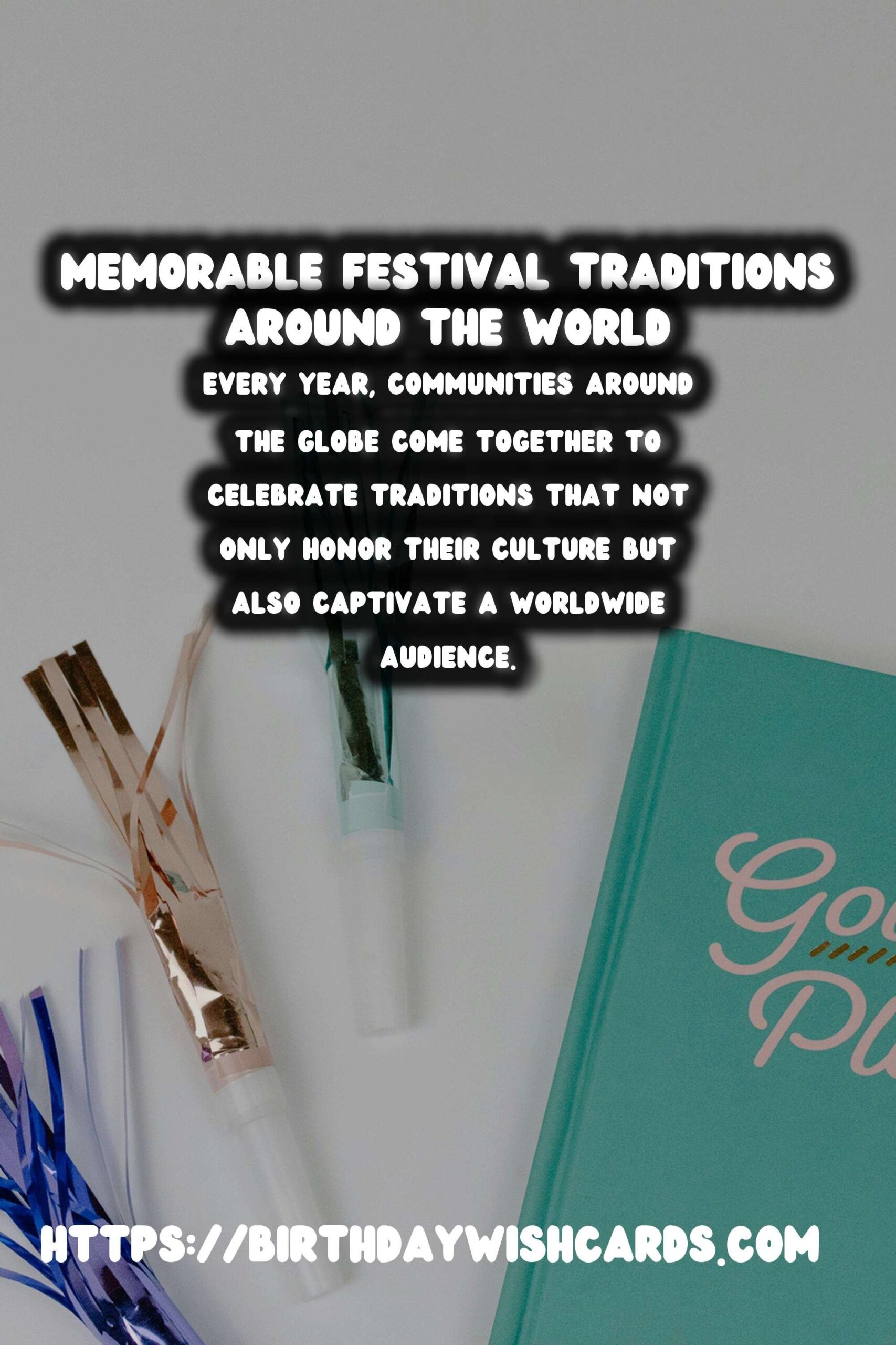 Memorable World Festival Traditions That Go Viral