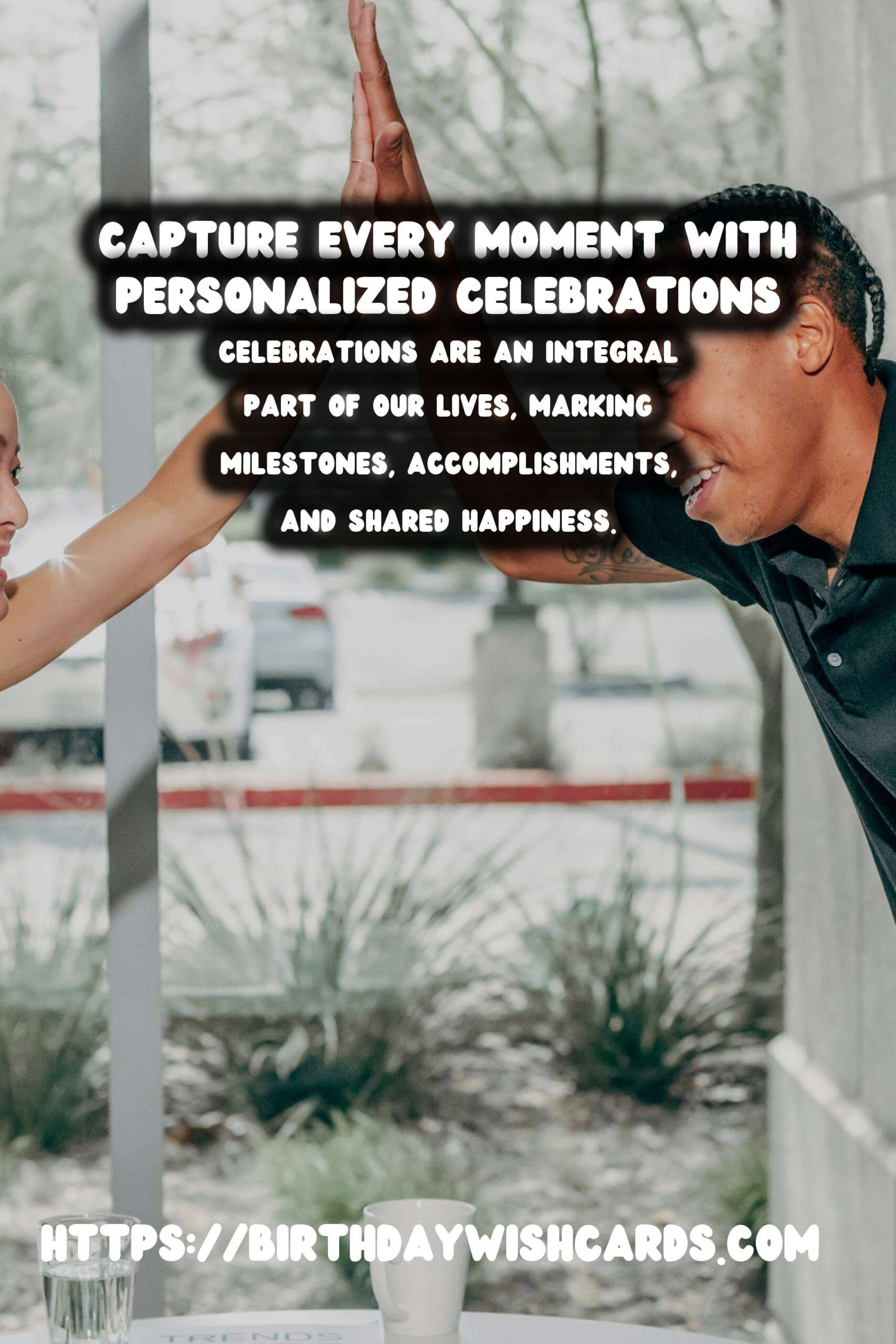 Personalized Global Celebration Ideas That Capture the Moment