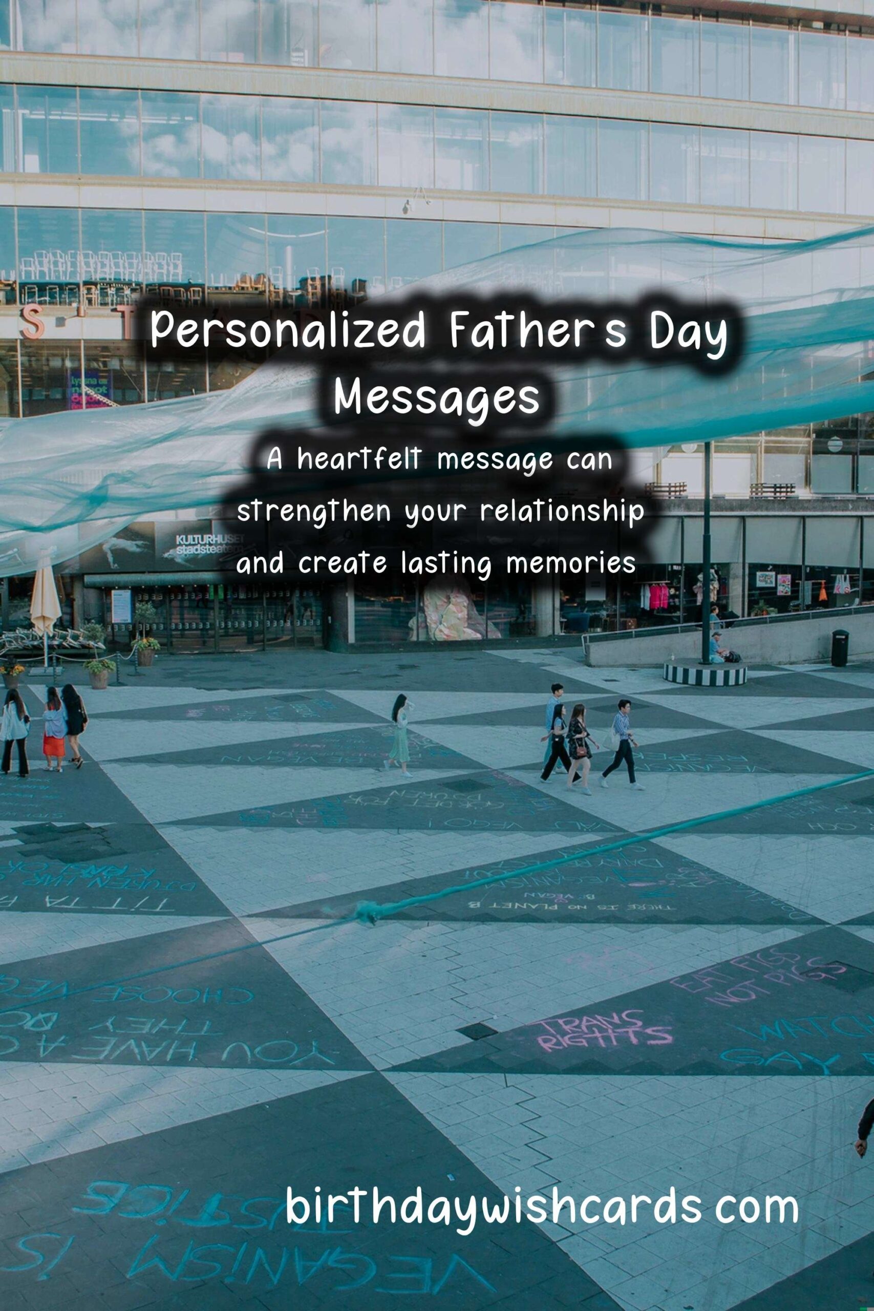 Personalized Message Ideas for Father's Day